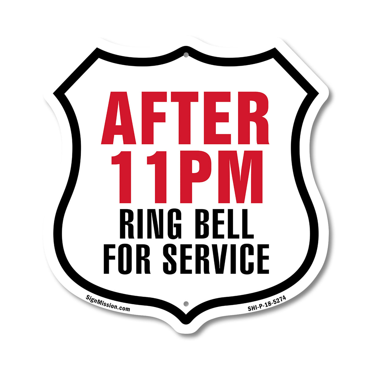 After 11 Pm Ring Bell For Service