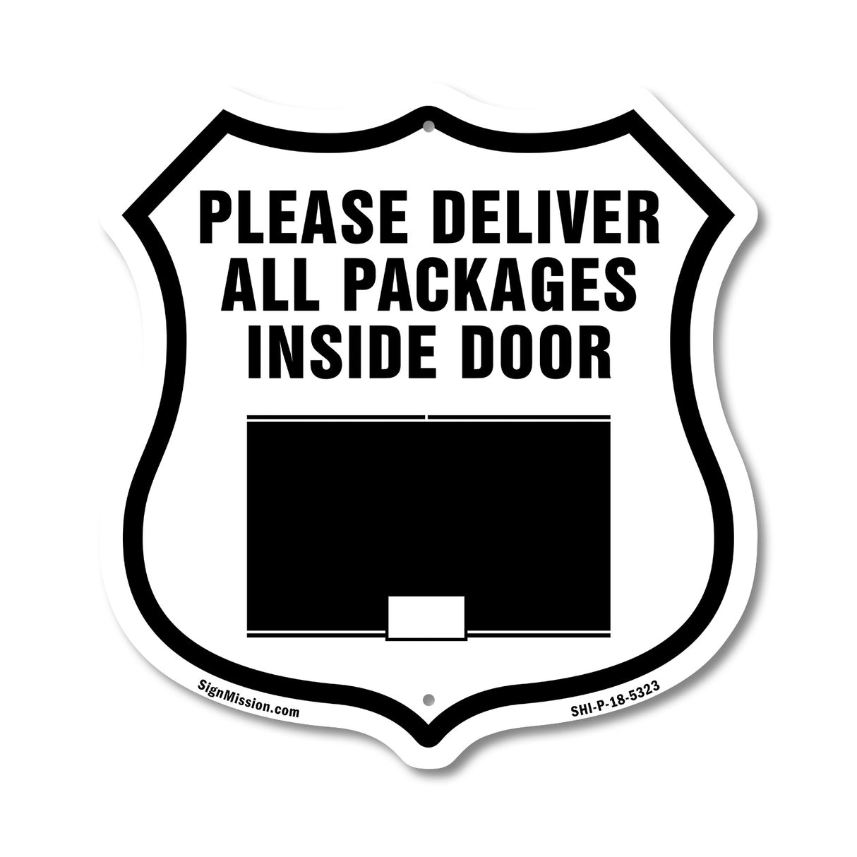 Please Deliver All Packages Inside Door