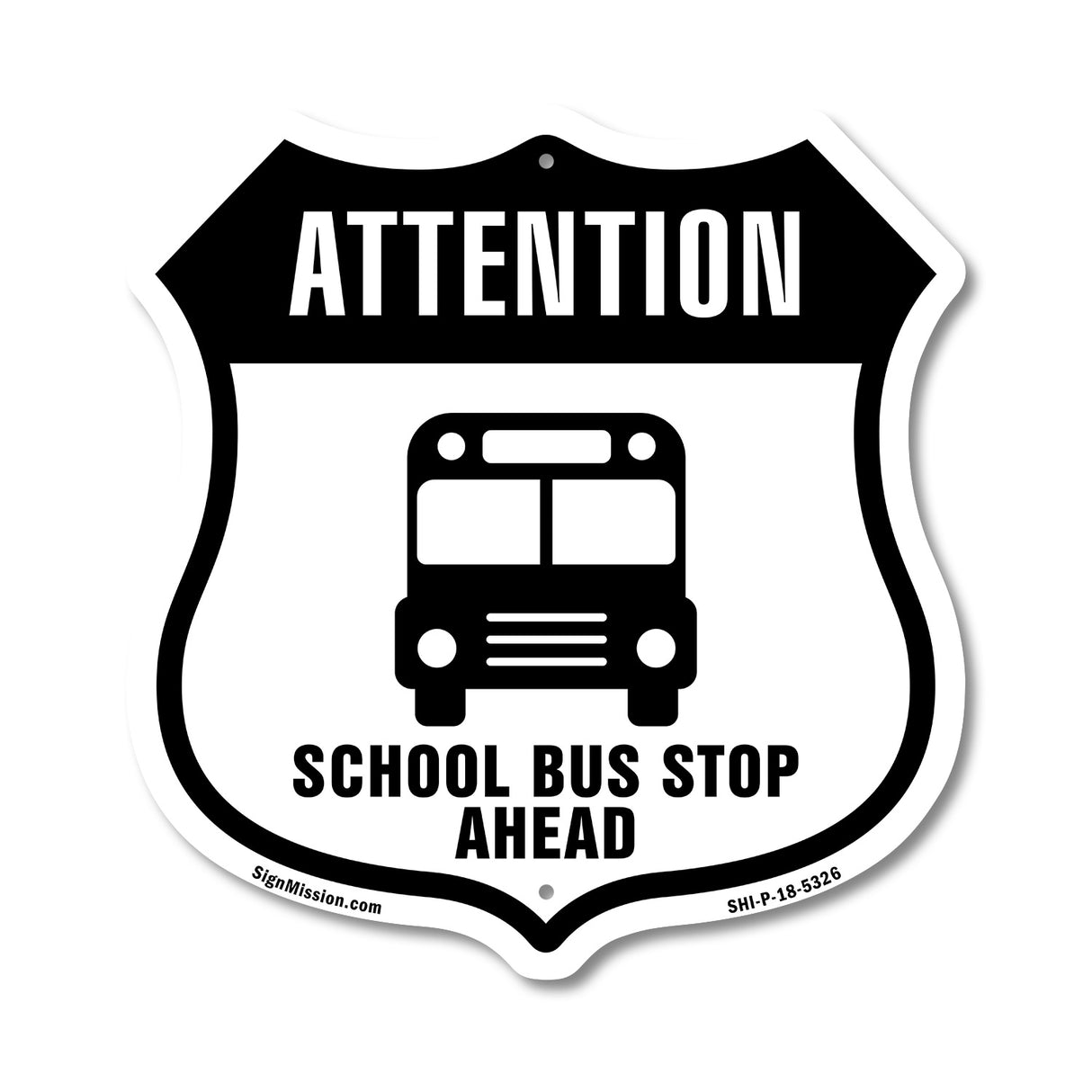 Attention School Bus Stop Ahead