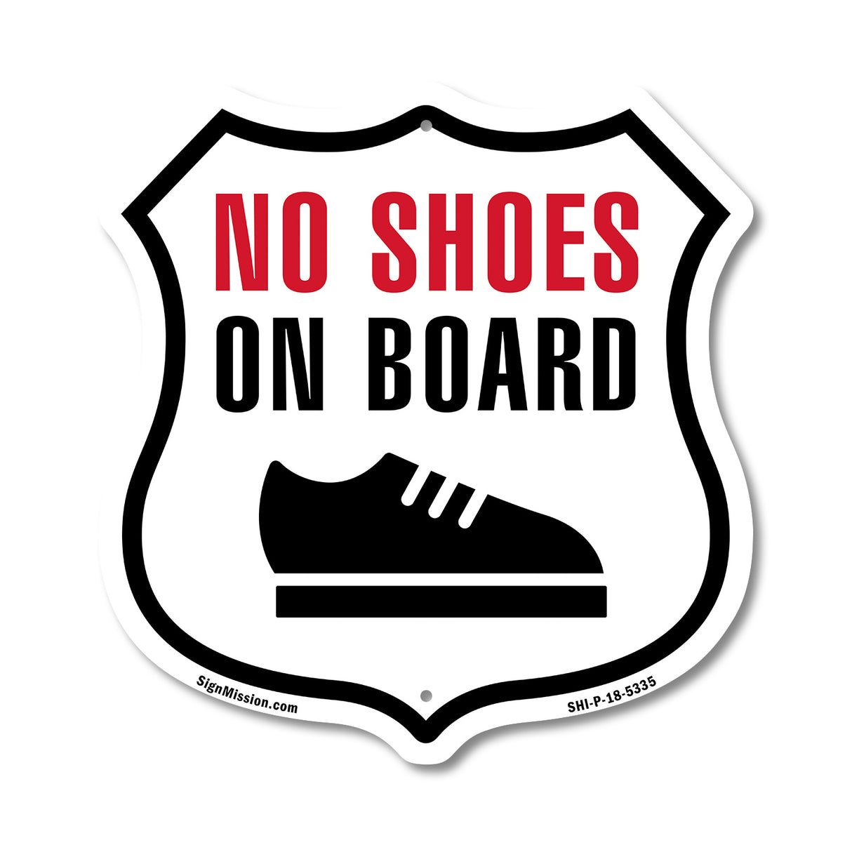 No Shoes On Board
