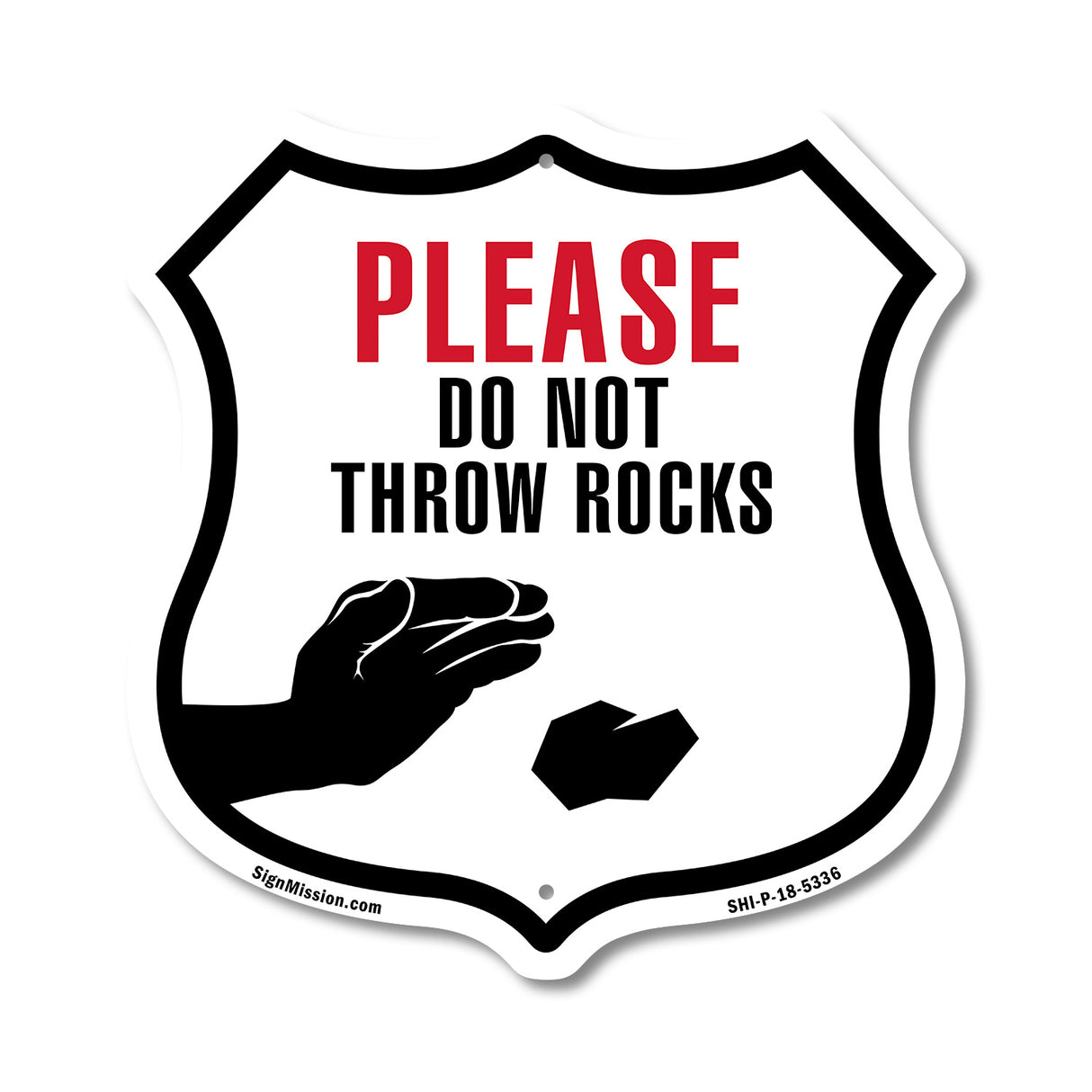 Please Do Not Throw Rocks