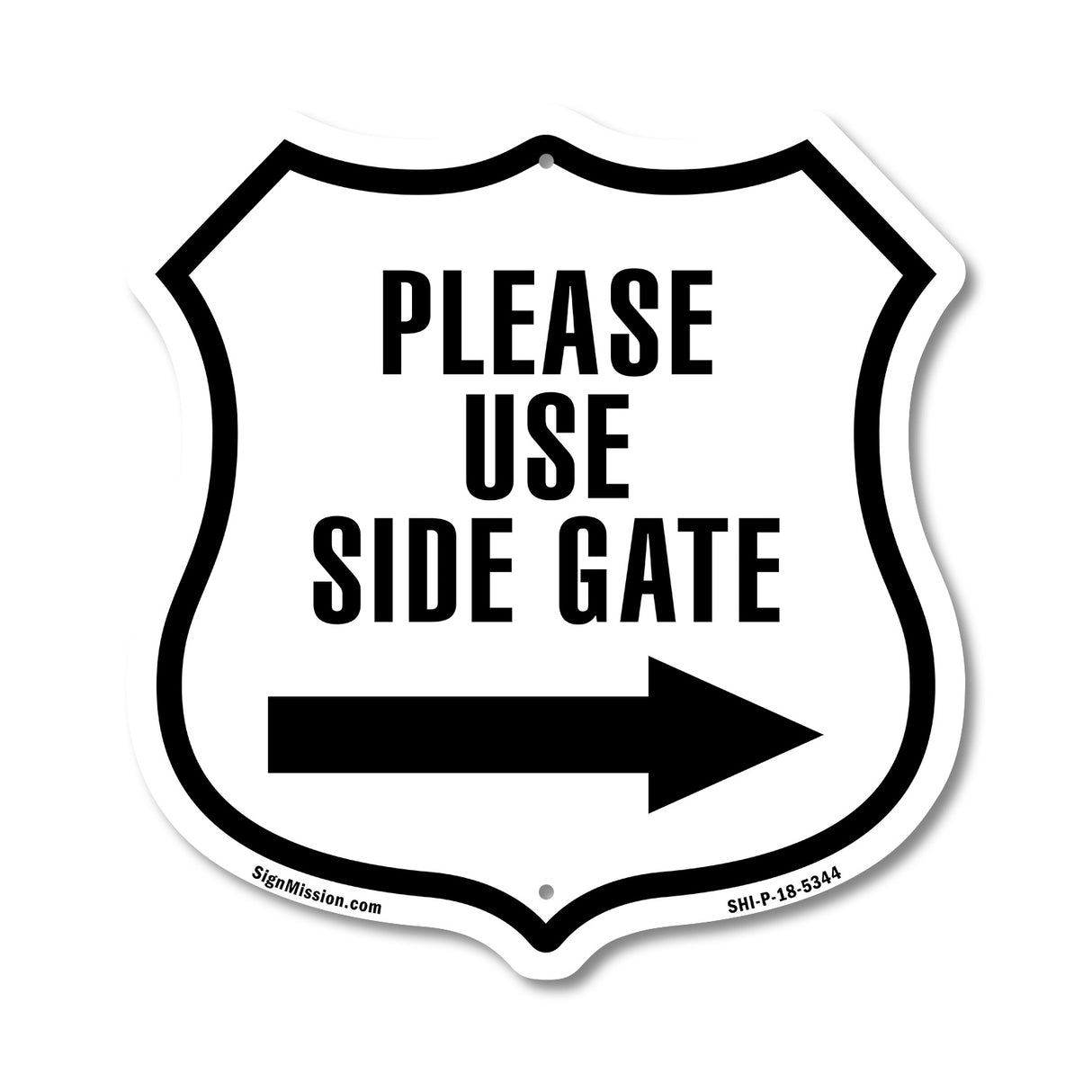 Please Use Side Gate Right