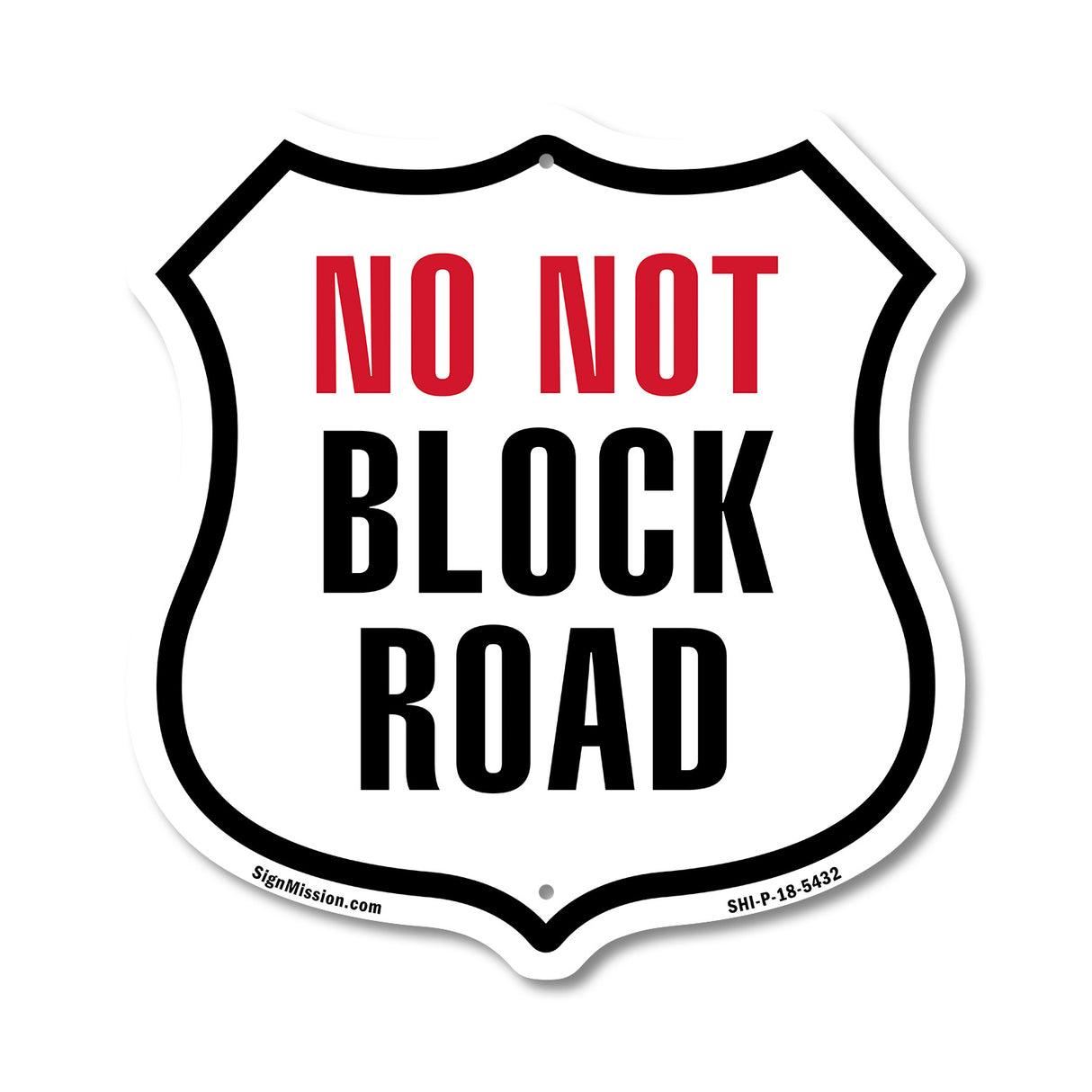 Do Not Block Road