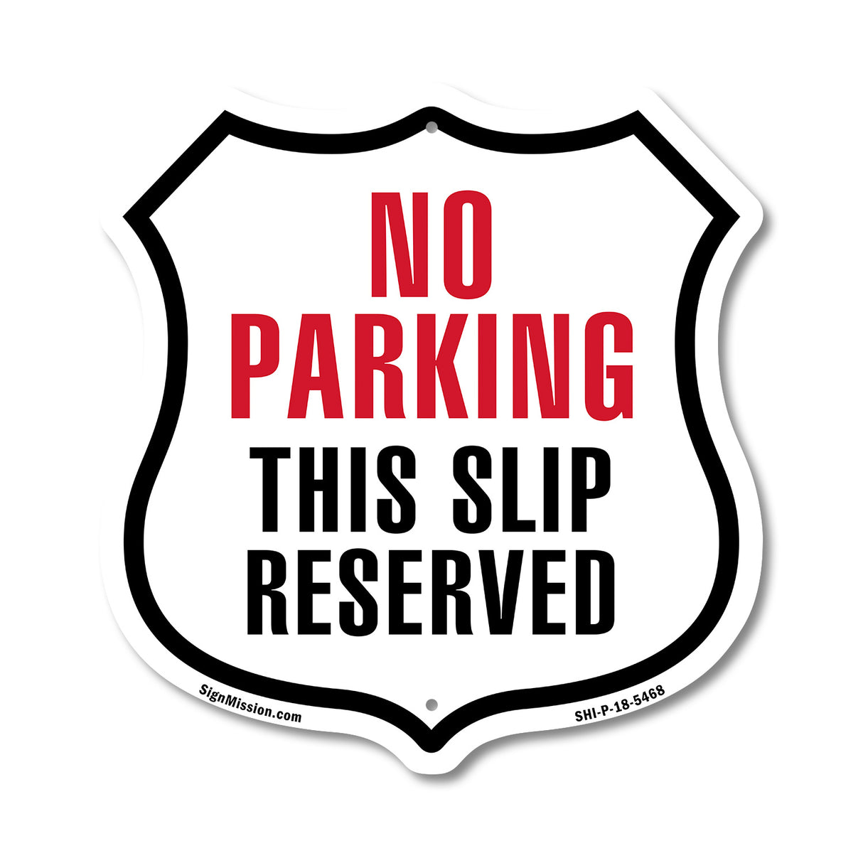 No Parking This Slip Reserved
