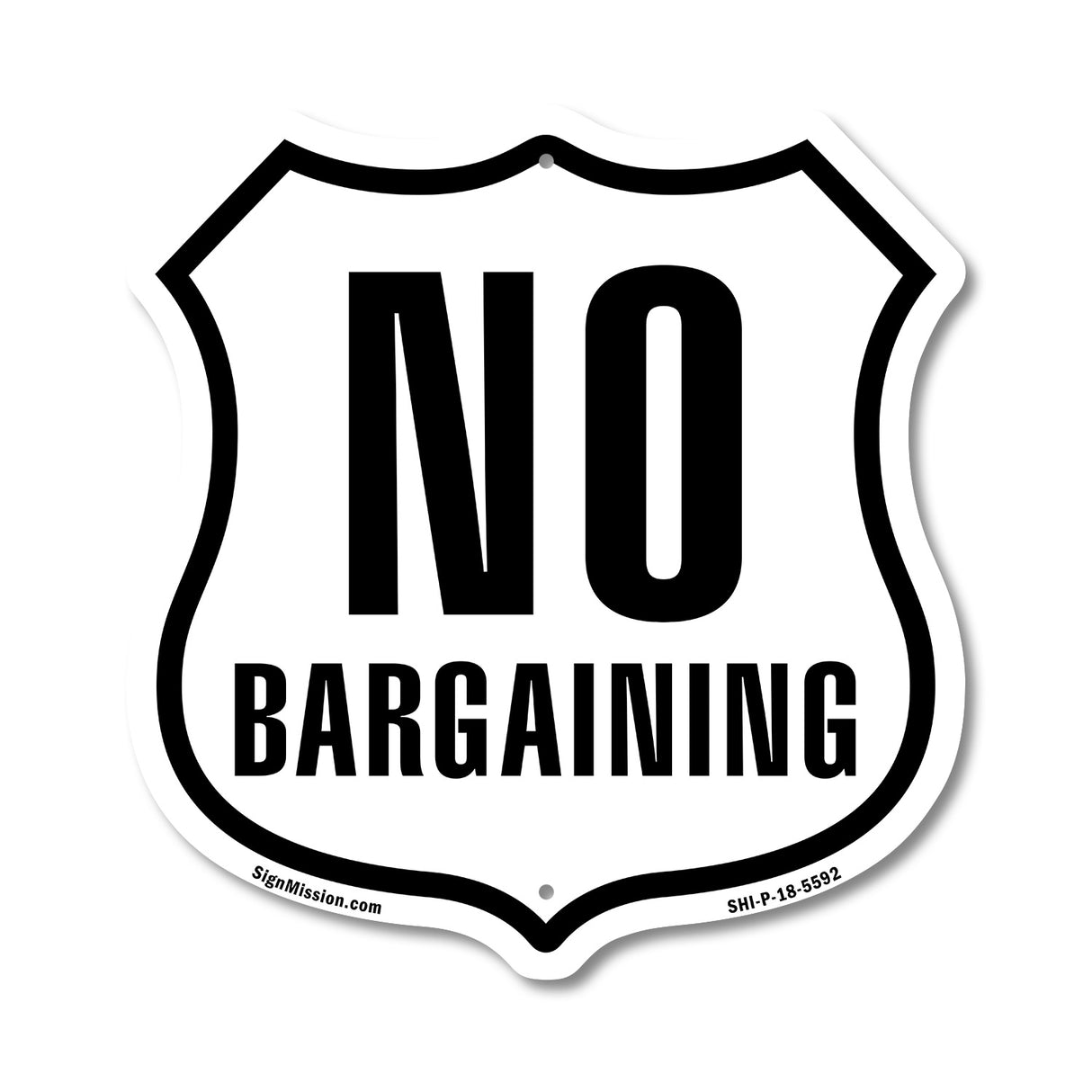 No Bargaining
