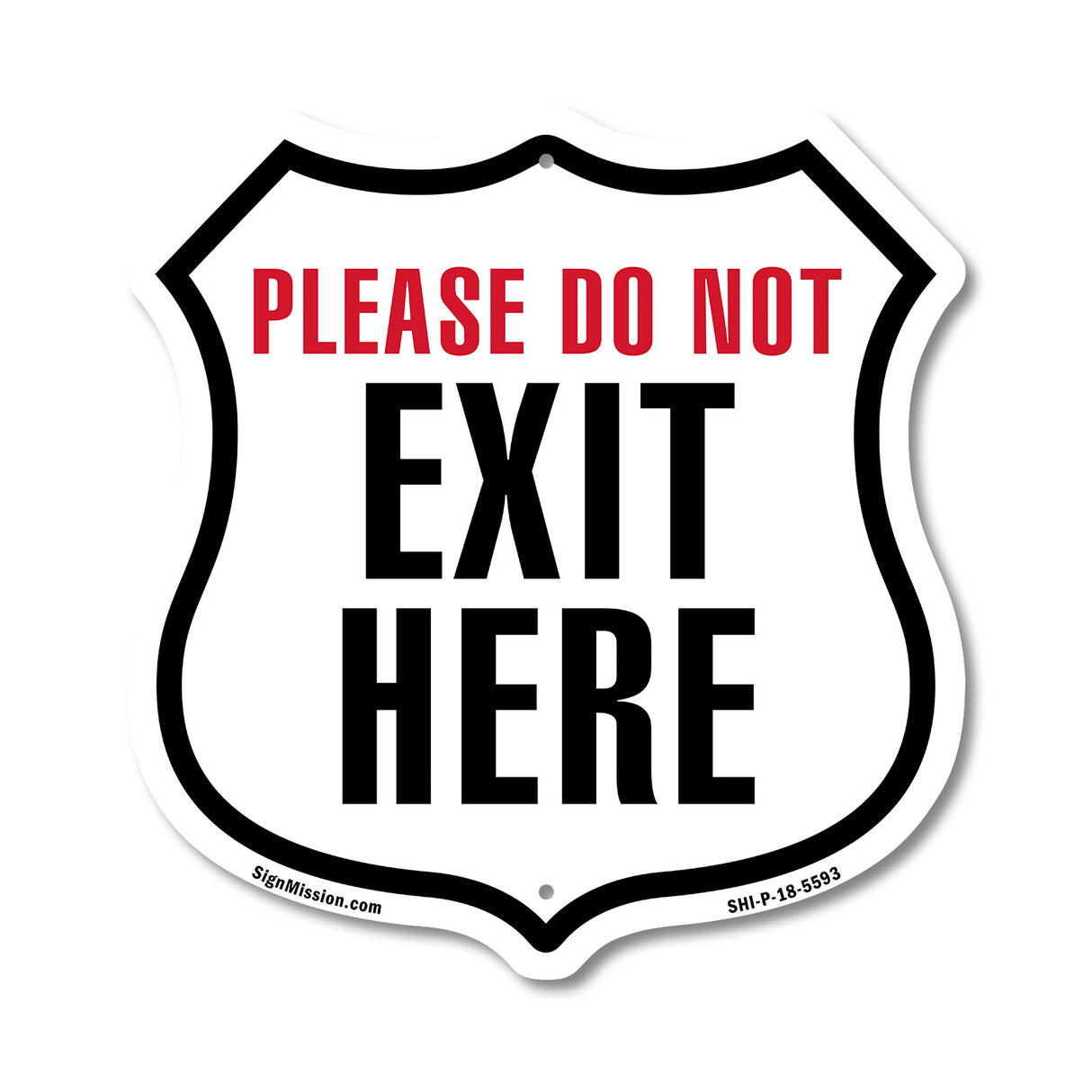 Please Do Not Exit Here