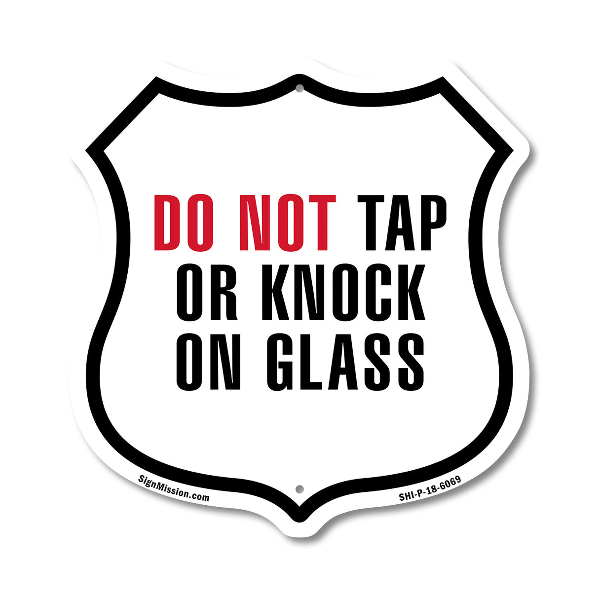 Do Not Tap or Knock on Glass