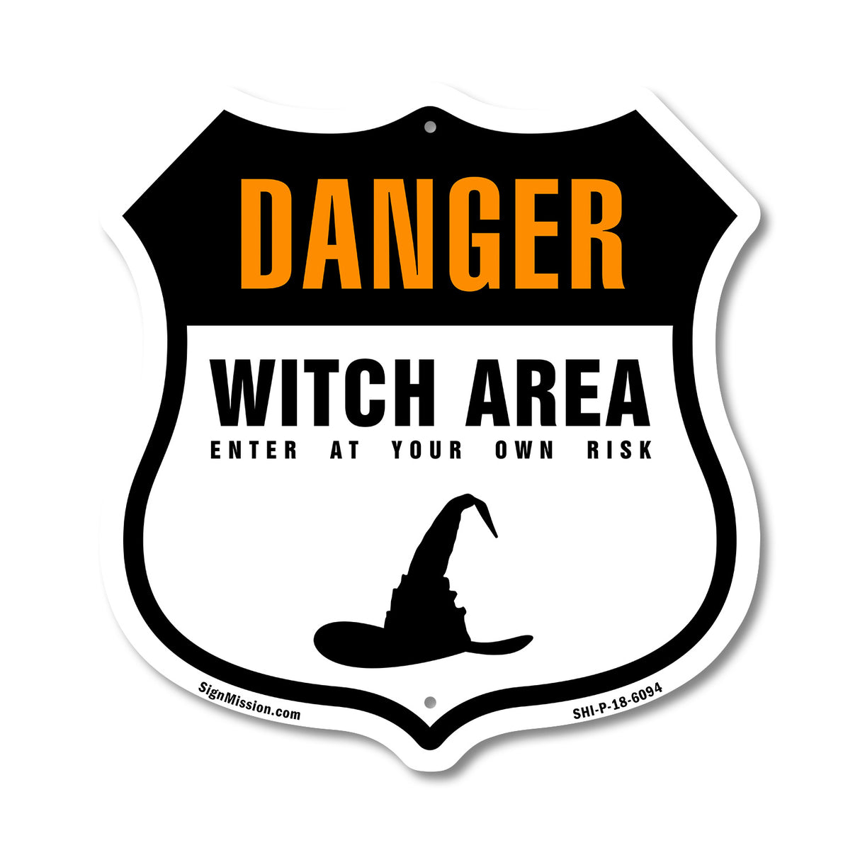 Danger Witch Area Enter At Your Own Risk