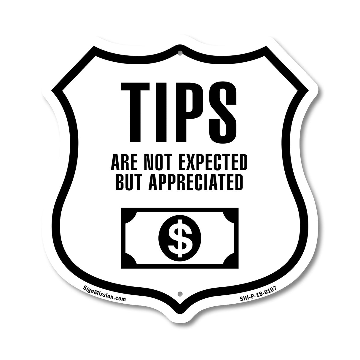 Tips Are Not Expected But Appreciated