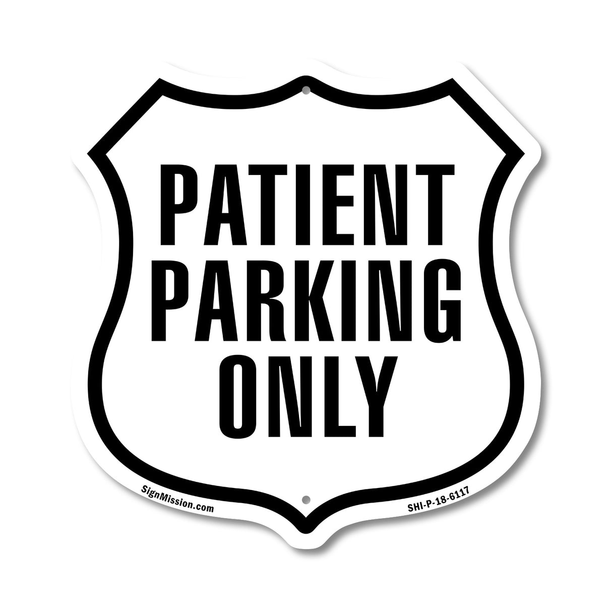 Patient Parking Only