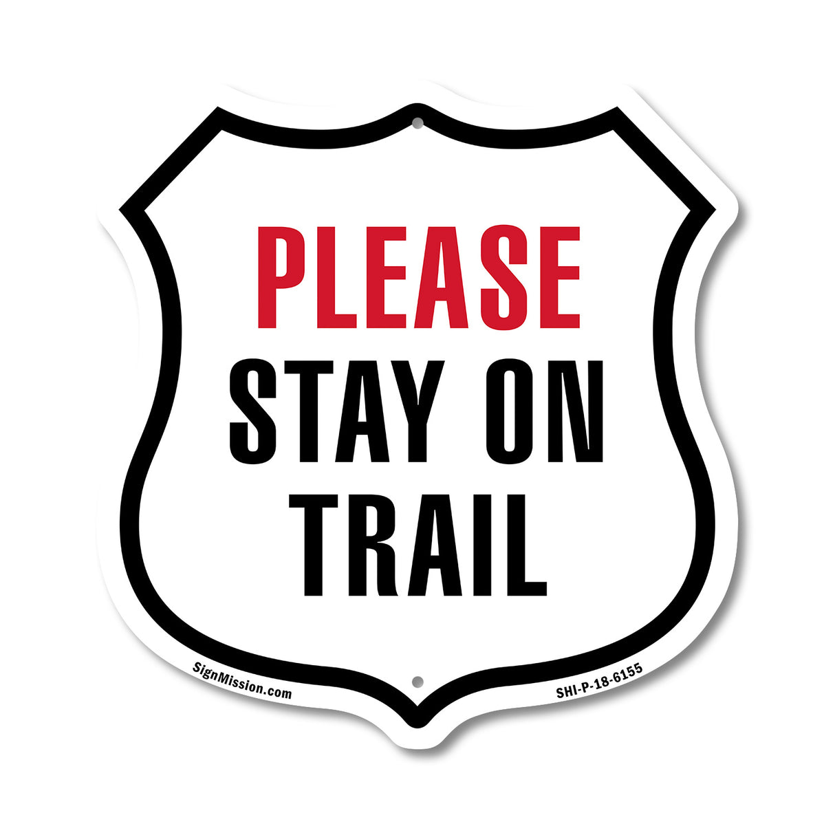 Please Stay On Trail