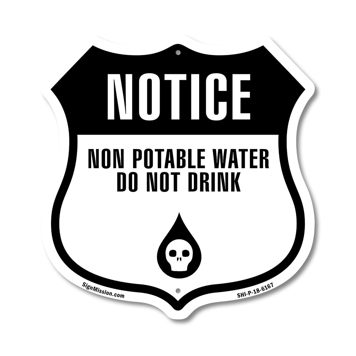 NOTICE Non-Potable Water Do Not Drink