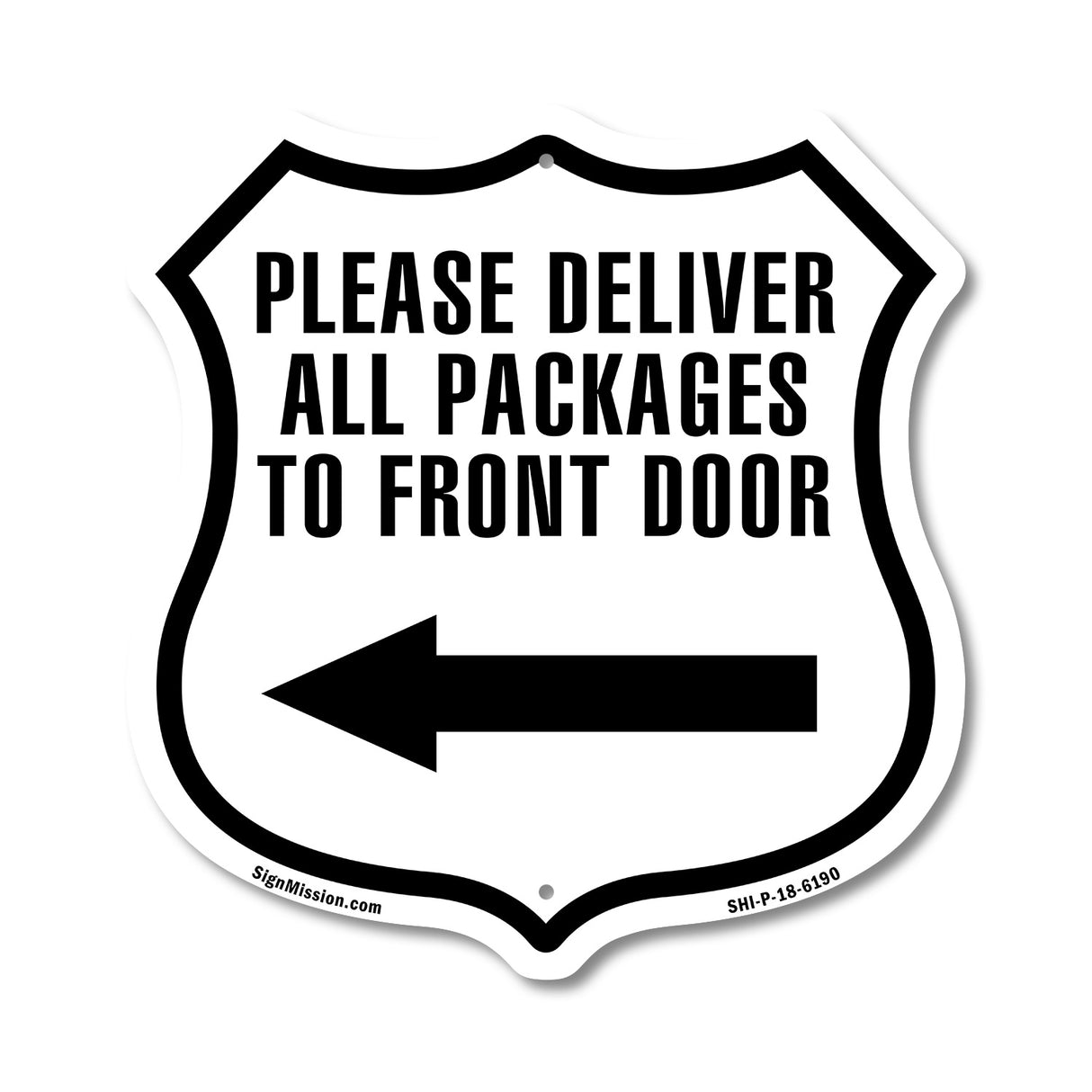 Please Deliver All Packages To Front Door Left
