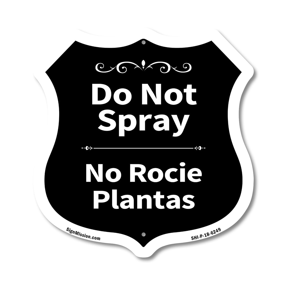 Do Not Spray Bilingual English / Spanish