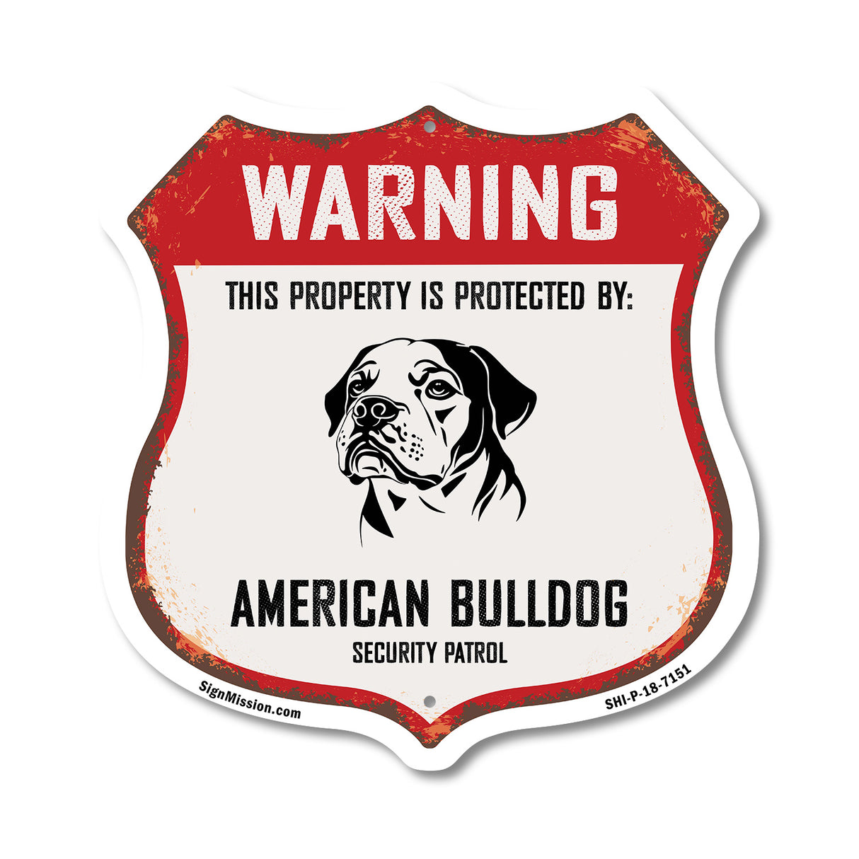 Warning This Property is Protected by American Bulldog