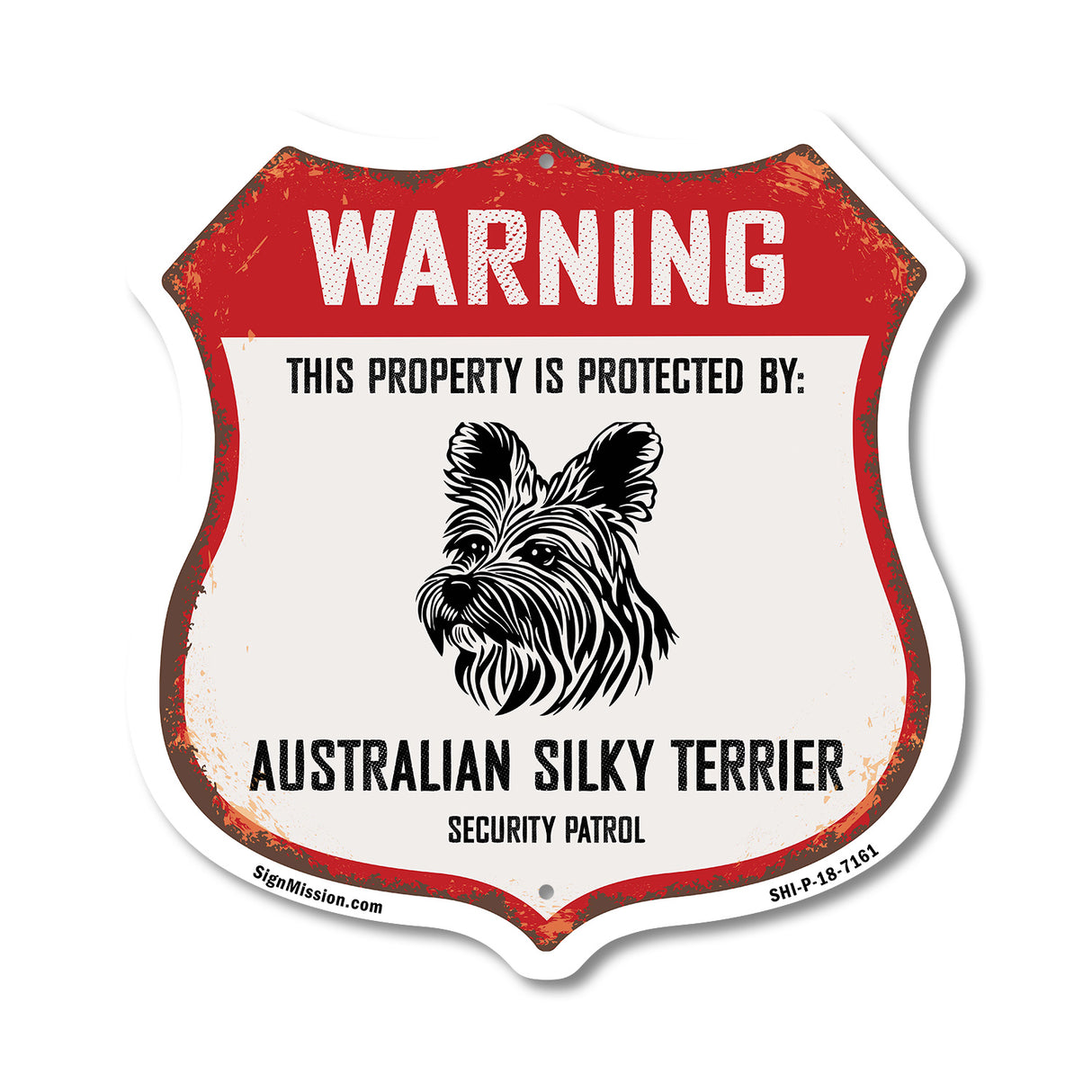 Warning This Property is Protected by Australian Silky Terrier