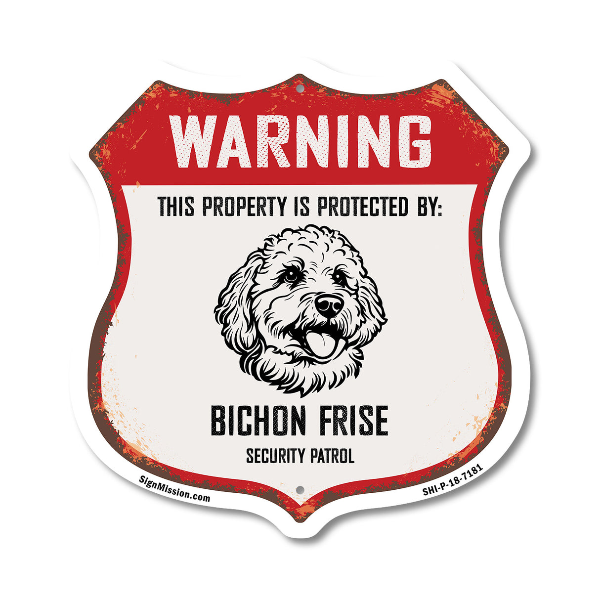 Warning This Property is Protected by Bichon Frise
