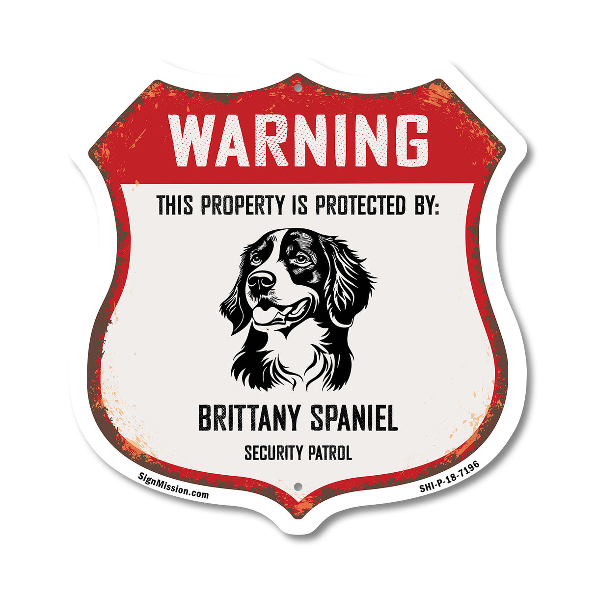 Warning This Property is Protected by Brittany Spaniel