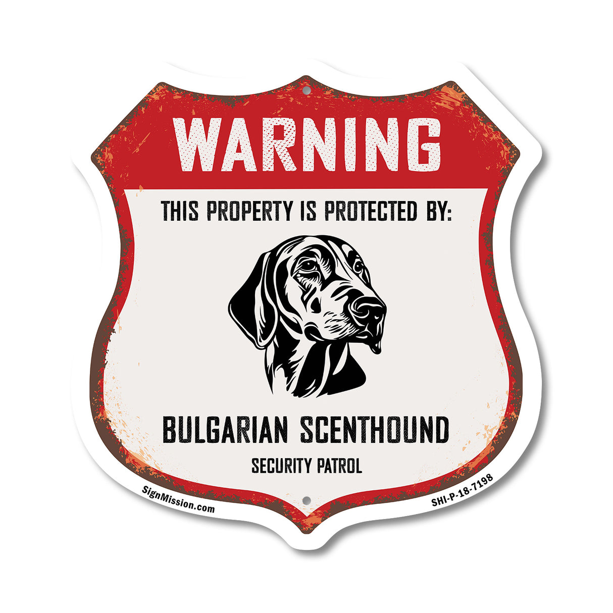 Warning This Property is Protected by Bulgarian Scenthound