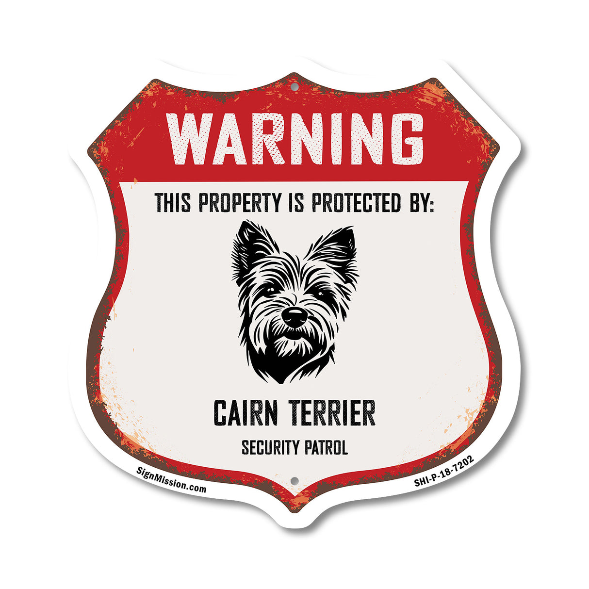 Warning This Property is Protected by Cairn Terrier