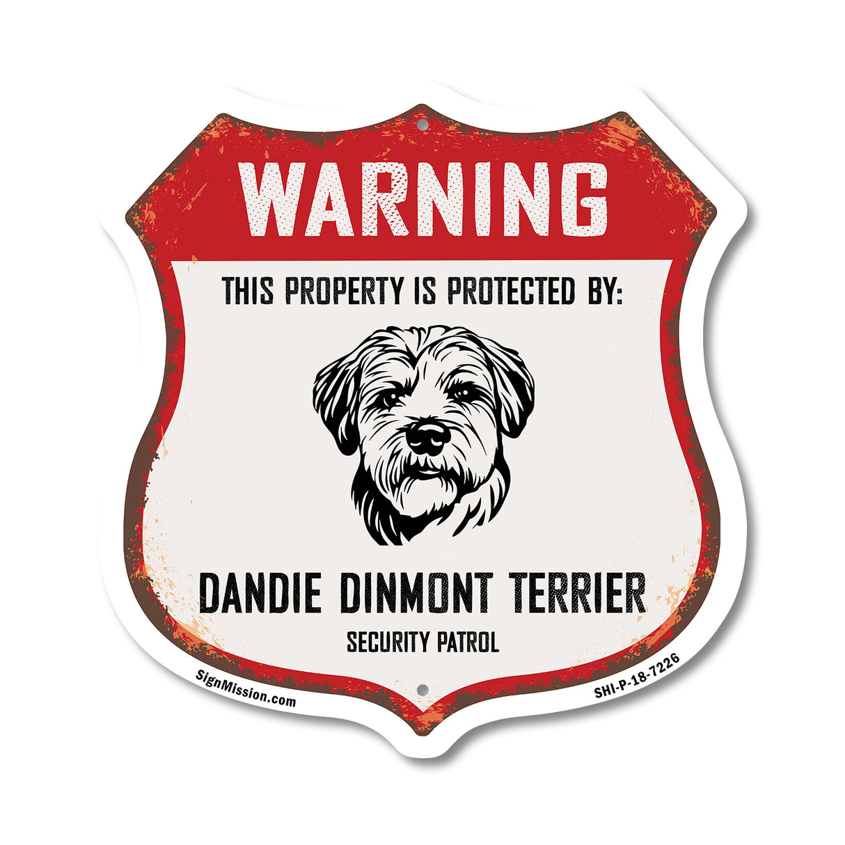 Warning This Property is Protected by Dandie Dinmont Terrier