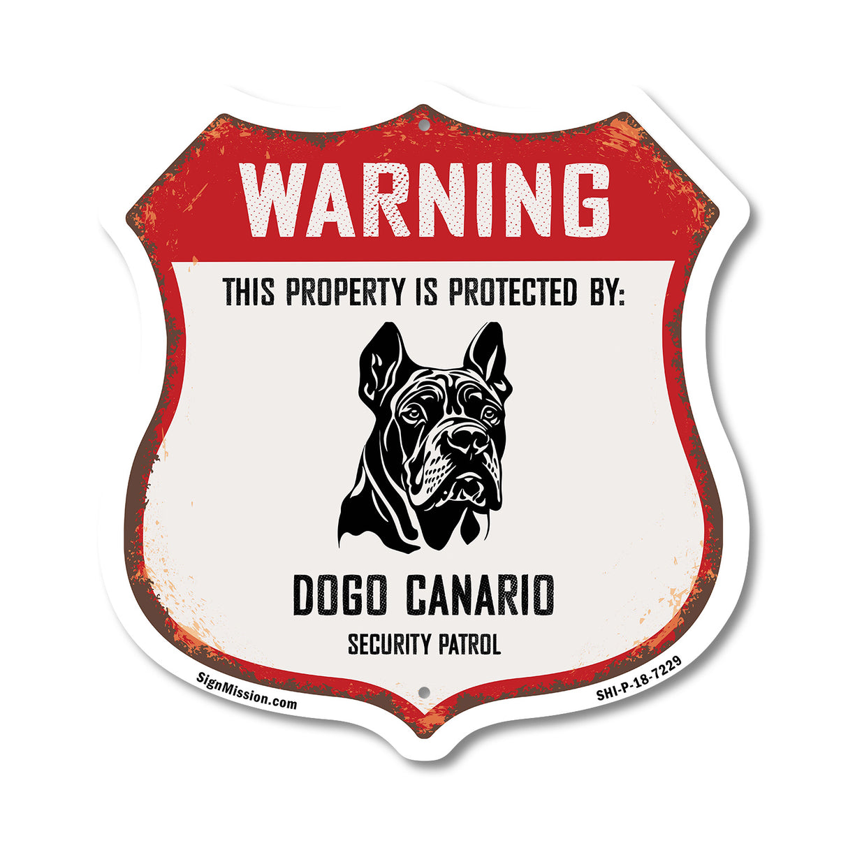 Warning This Property is Protected by Dogo Canario