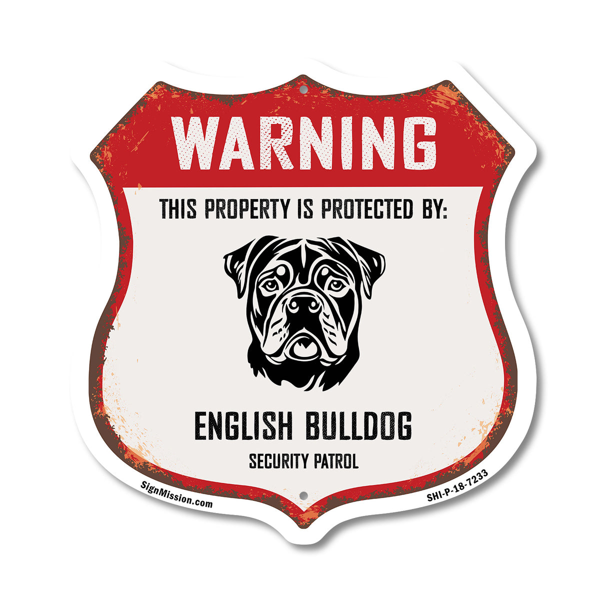 Warning This Property is Protected by English Bulldog