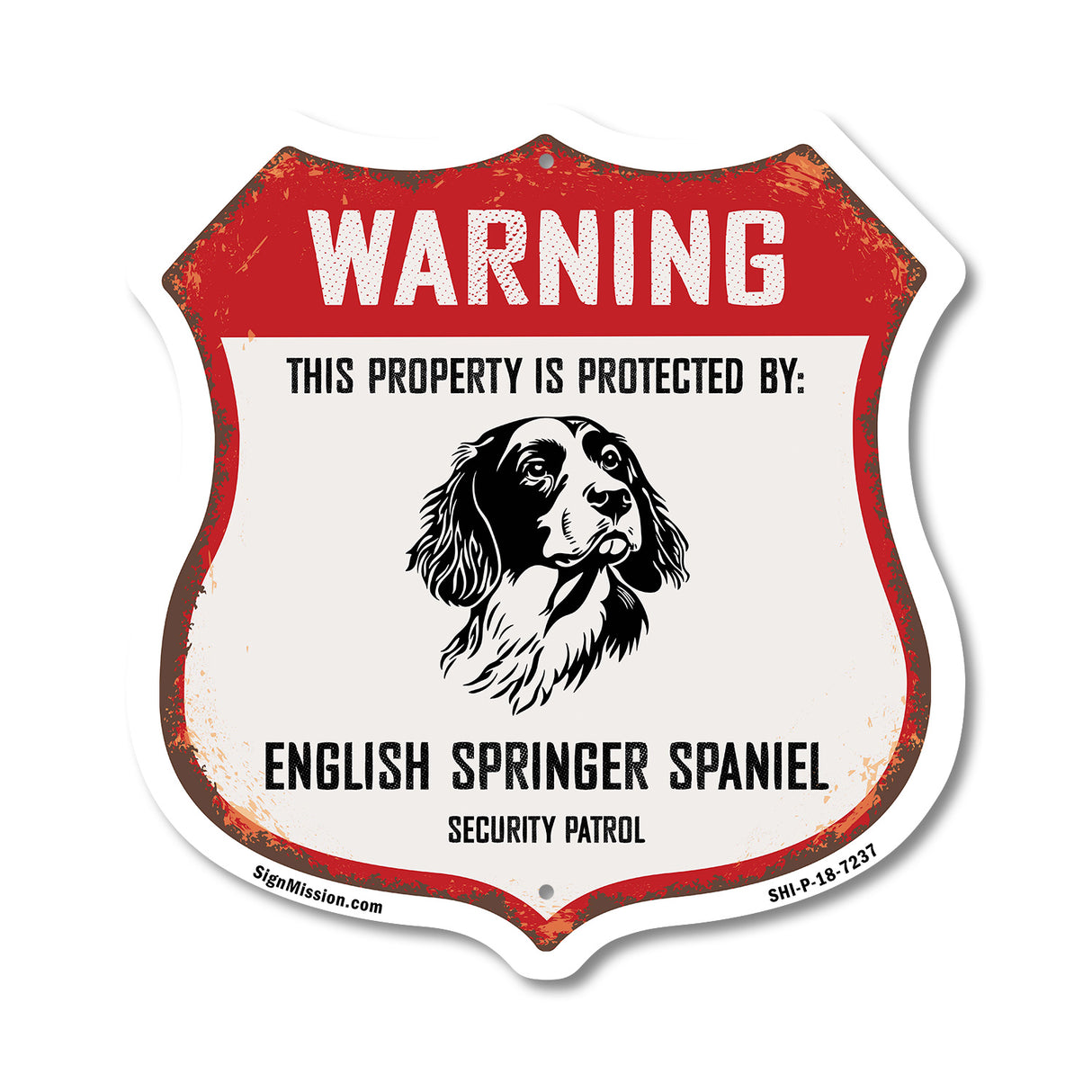 Warning This Property is Protected by English Springer Spaniel