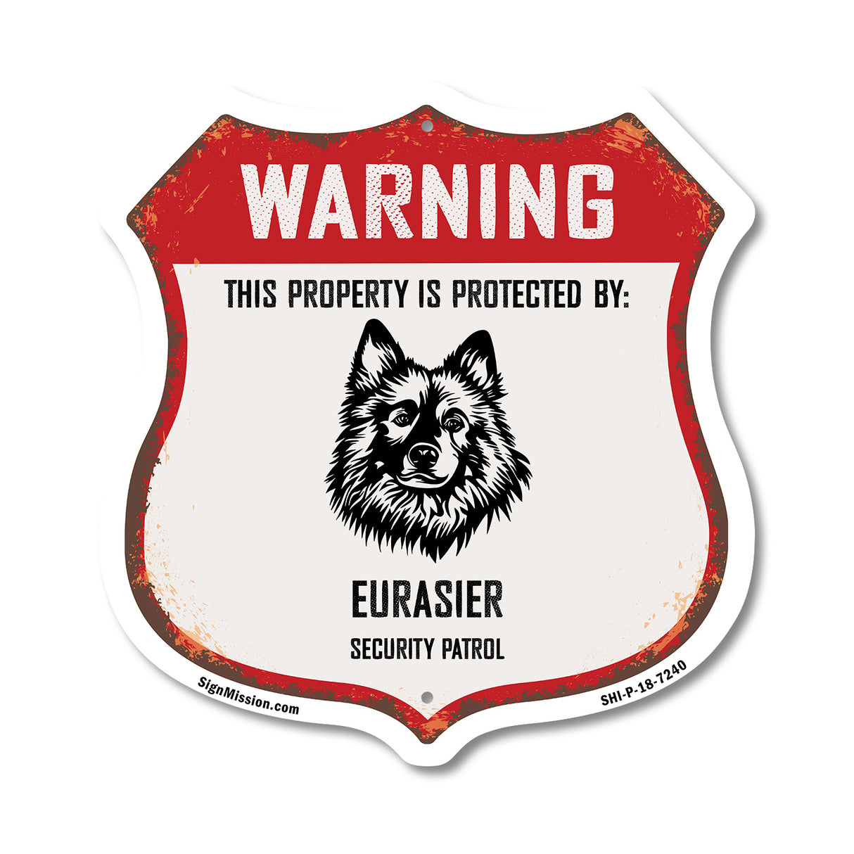 Warning This Property is Protected by Eurasier