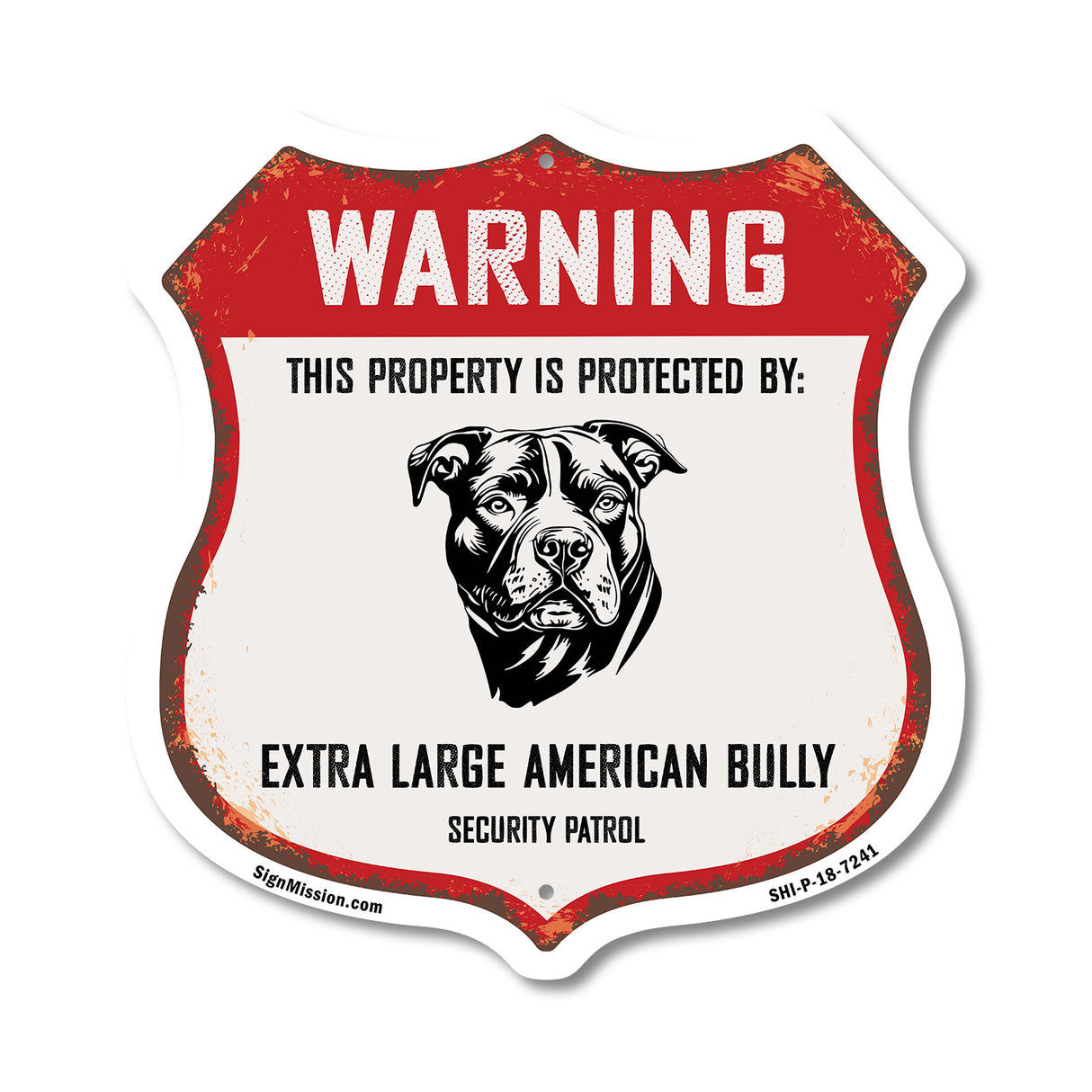 Warning This Property is Protected by Extra Large American Bully