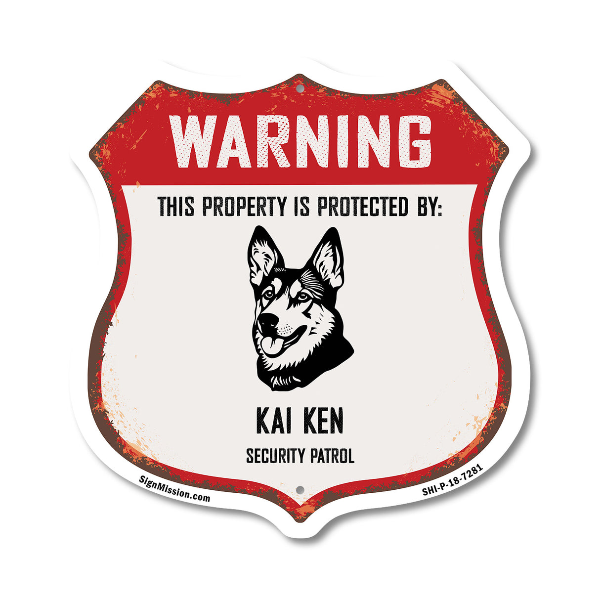 Warning This Property is Protected by Kai Ken