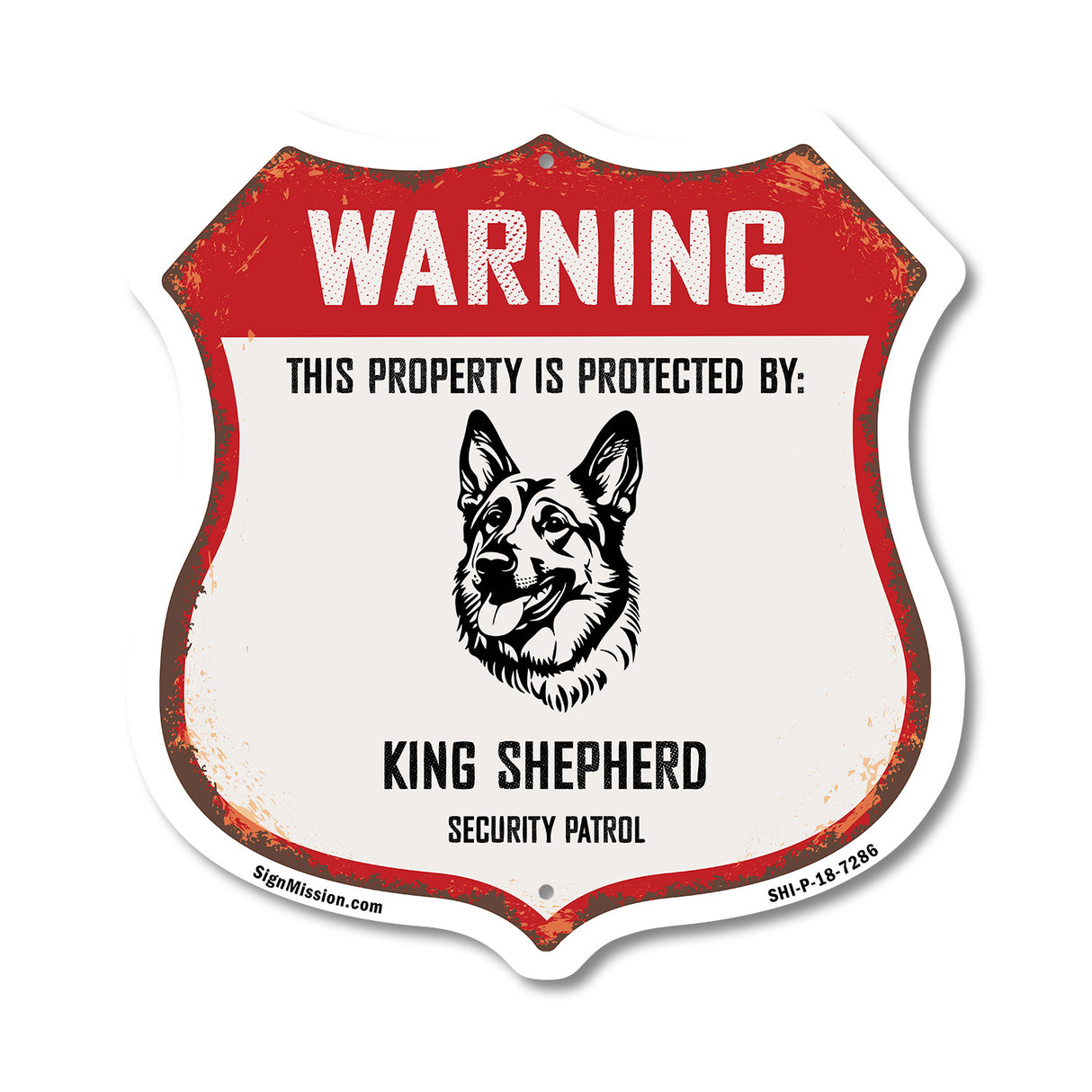 Warning This Property is Protected by King Shepherd