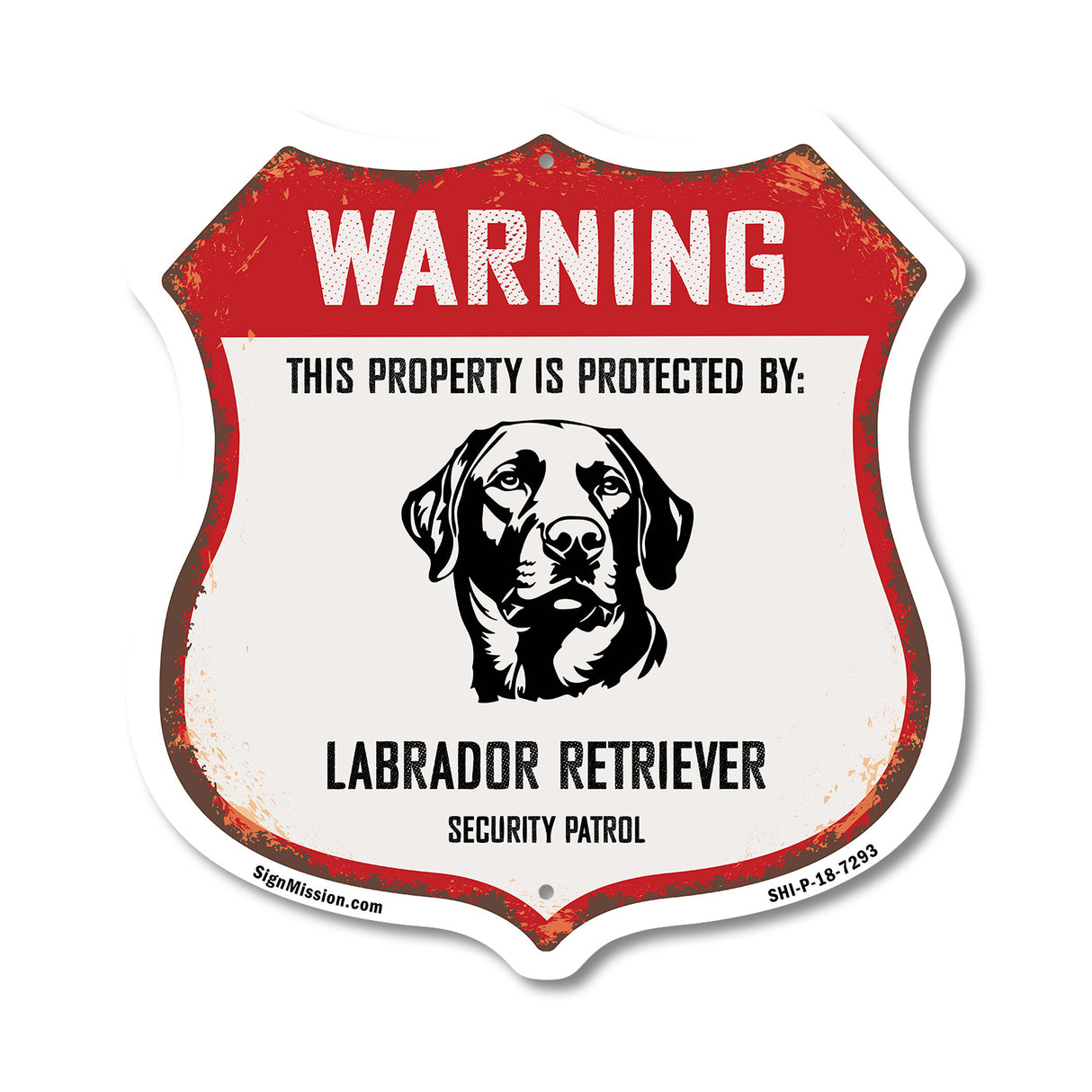 Warning This Property is Protected by Labrador Retriever