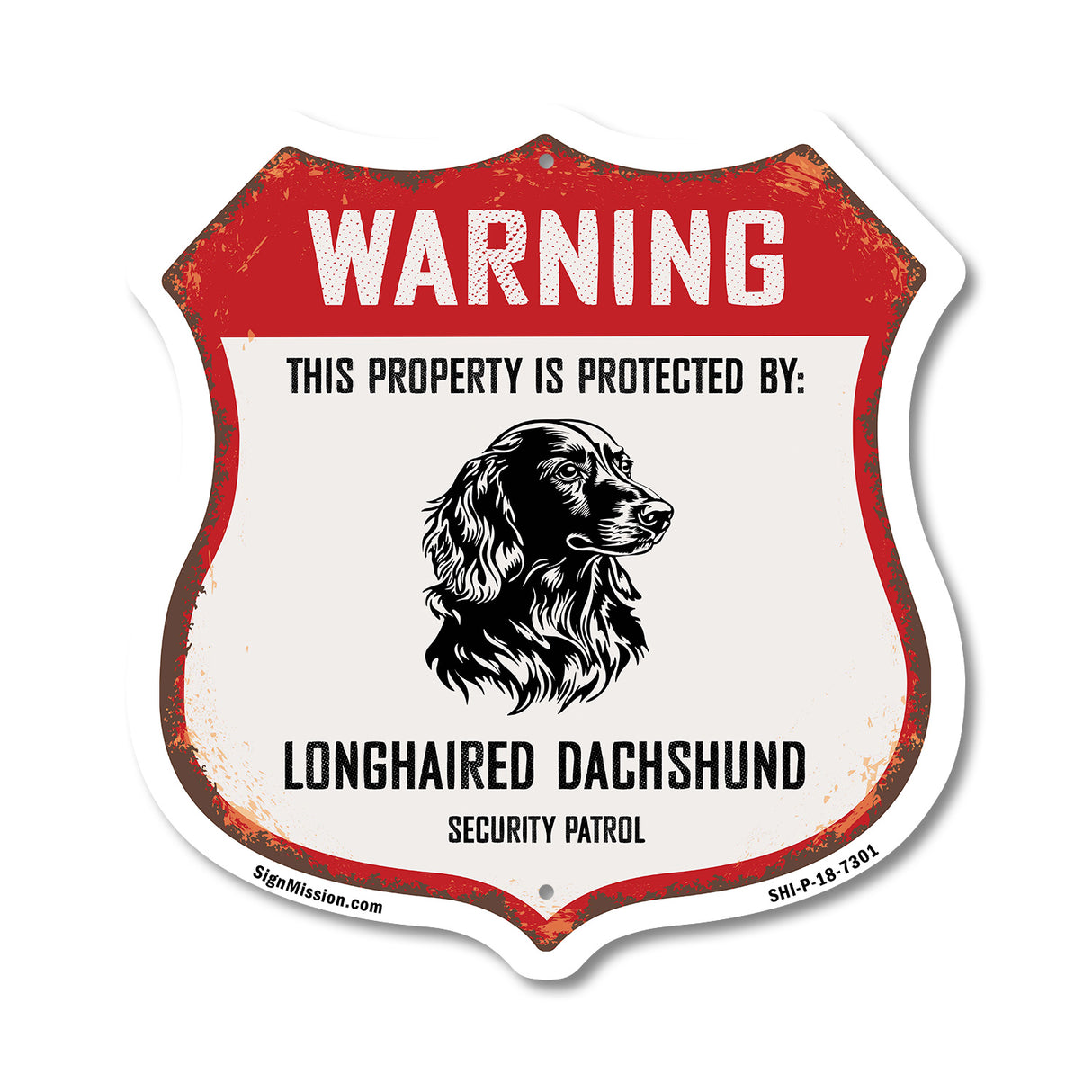Warning This Property is Protected by Longhaired Dachshund