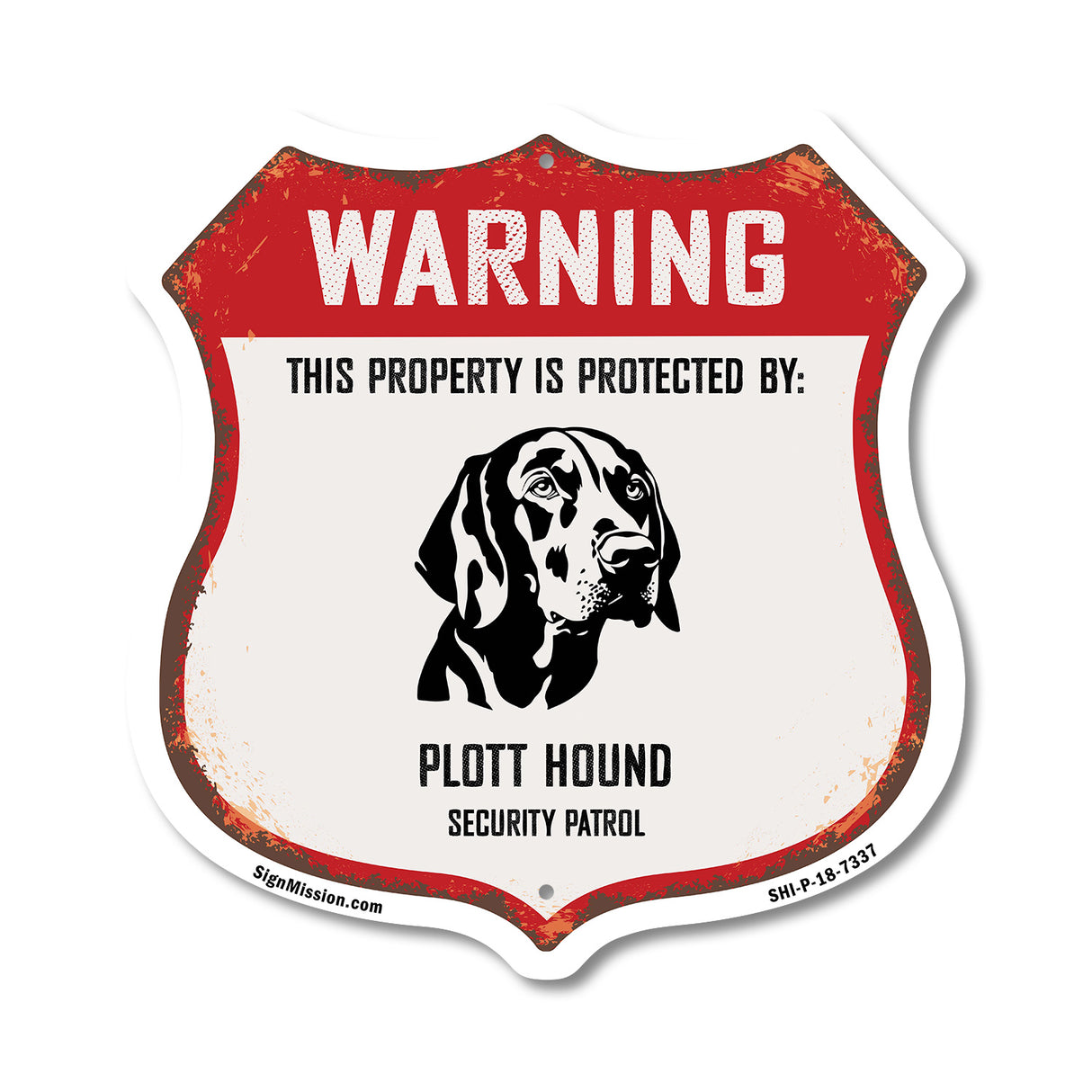 Warning This Property is Protected by Plott Hound