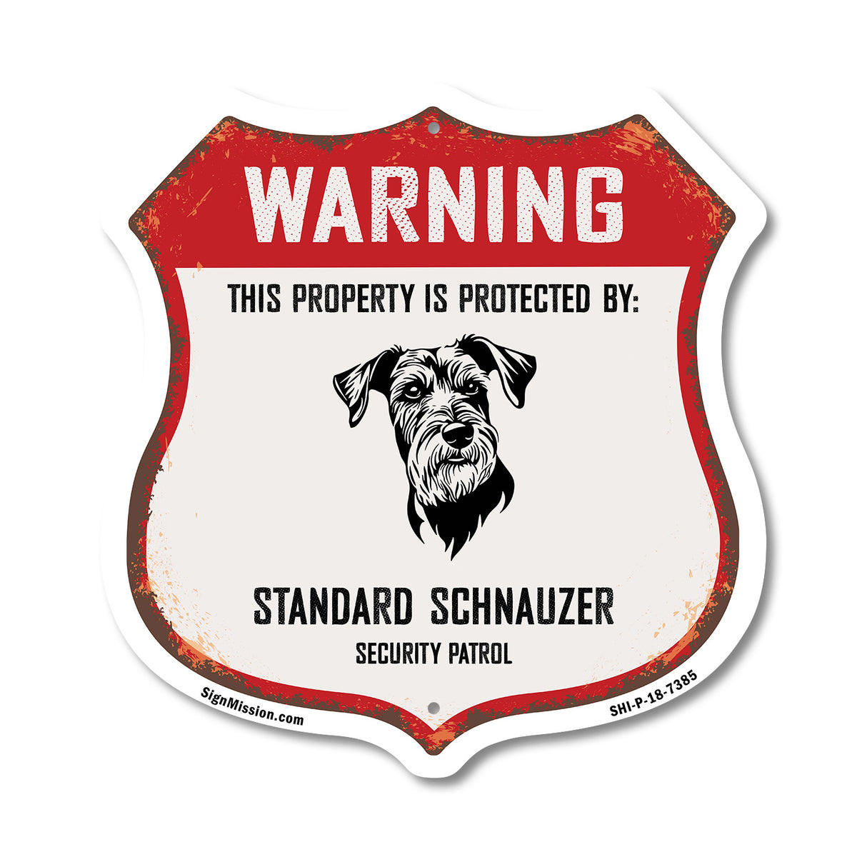 Warning This Property is Protected by Standard Schnauzer