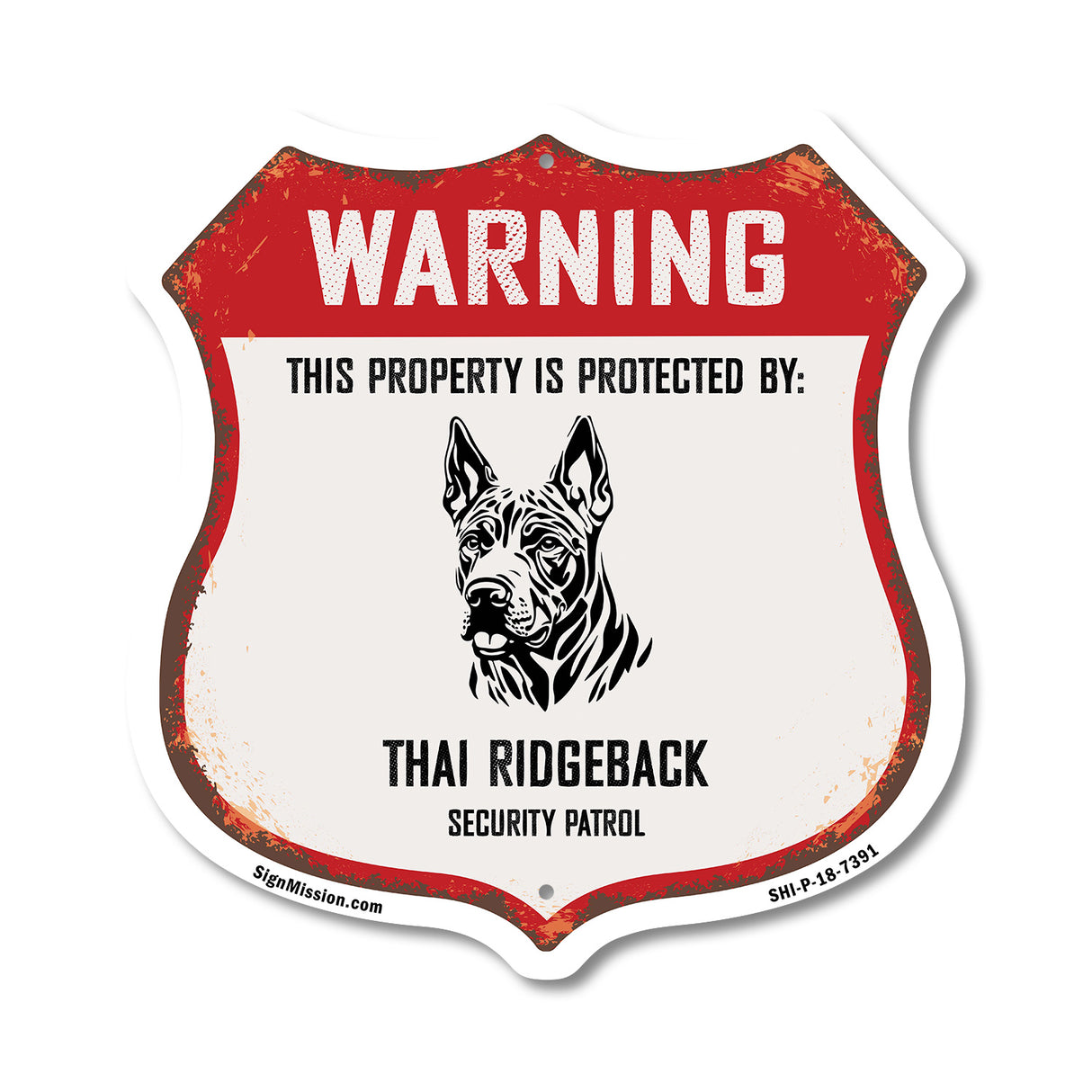 Warning This Property is Protected by Thai Ridgeback