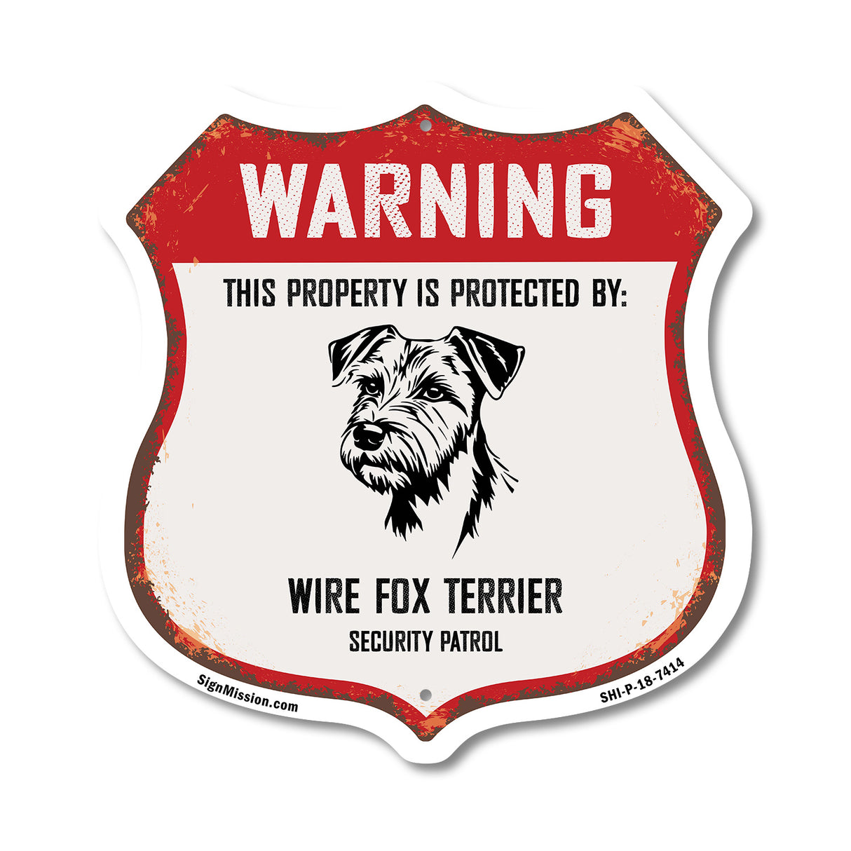 Warning This Property is Protected by Wire Fox Terrier