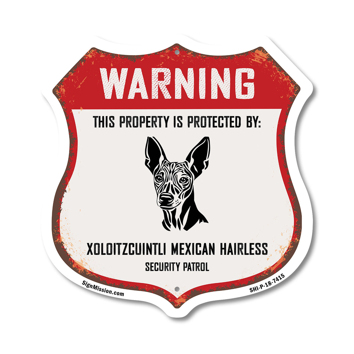 Warning This Property is Protected by Xoloitzcuintli Mexican Hairless
