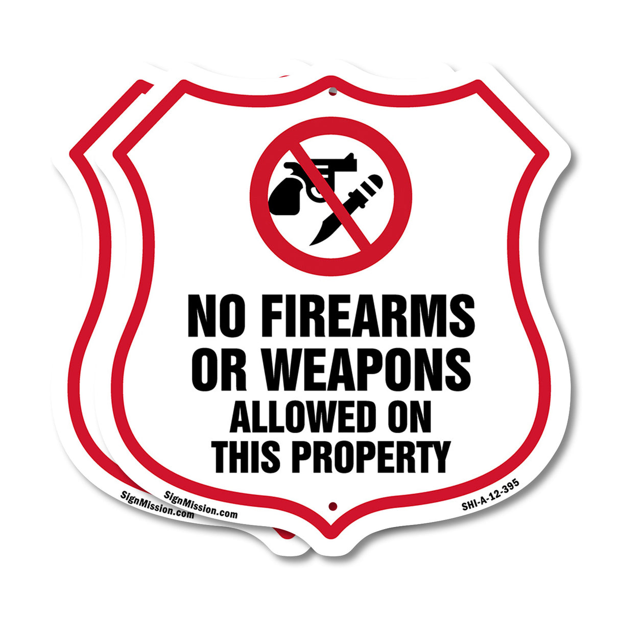 No Guns Shield Sign No Firearms Or Weapons Allowed On This Property