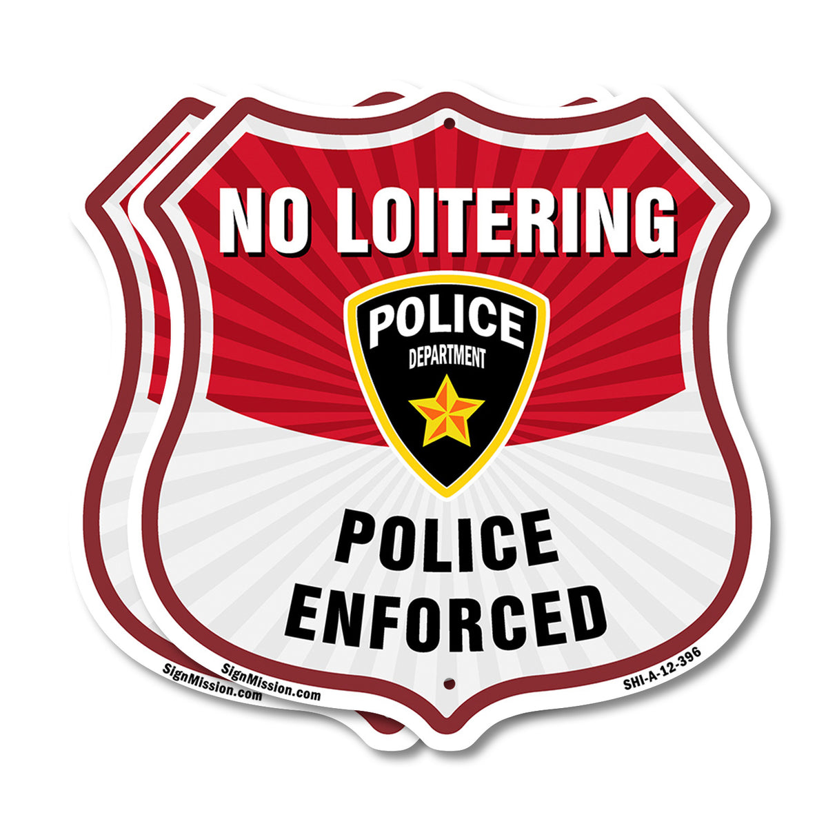 No Loitering Shield Sign Police Enforced. Police Department