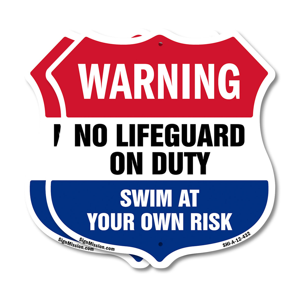 Pool Warning Shield Sign No Lifeguard On Duty Swim At Your Own Risk