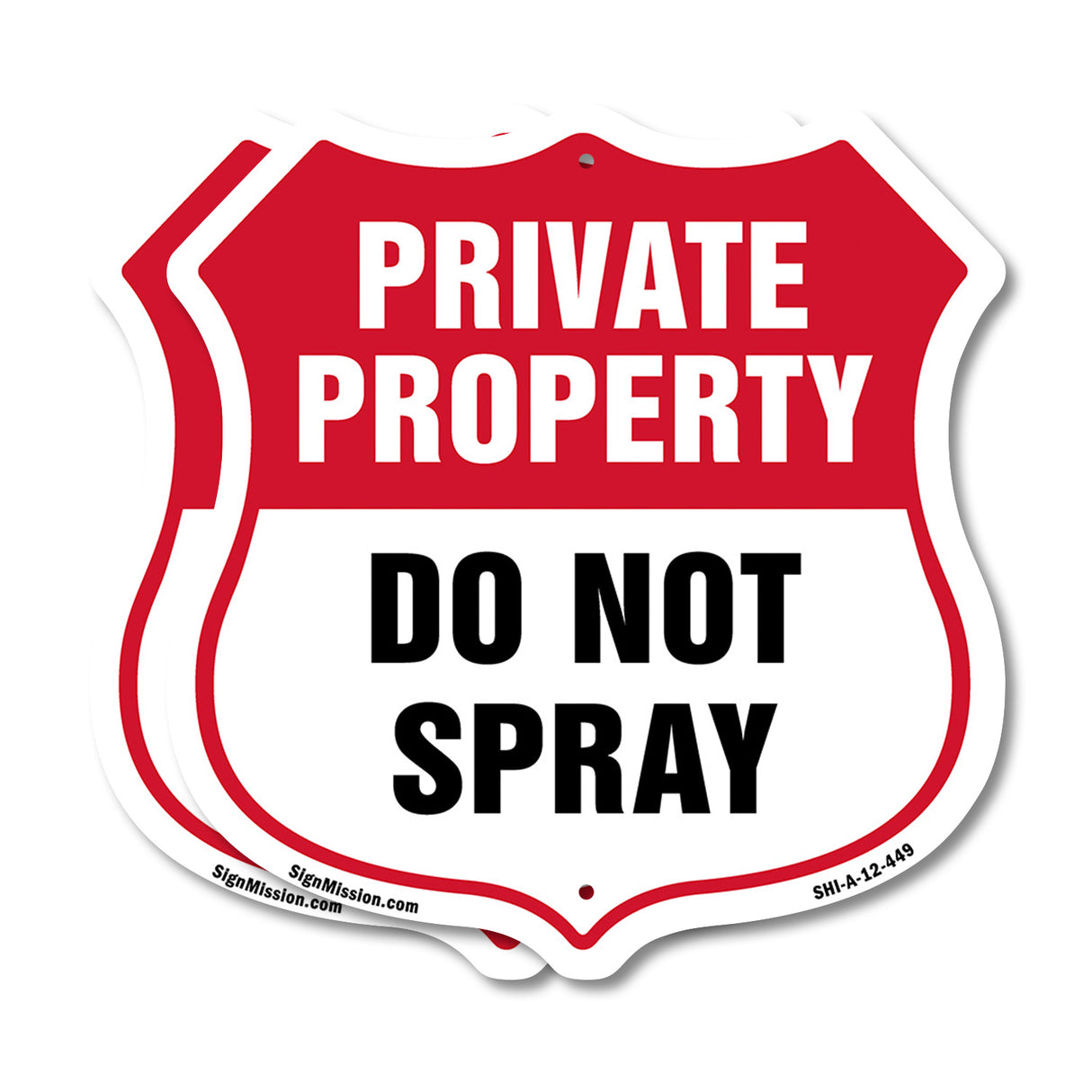 Private Property Shield Sign Do Not Spray