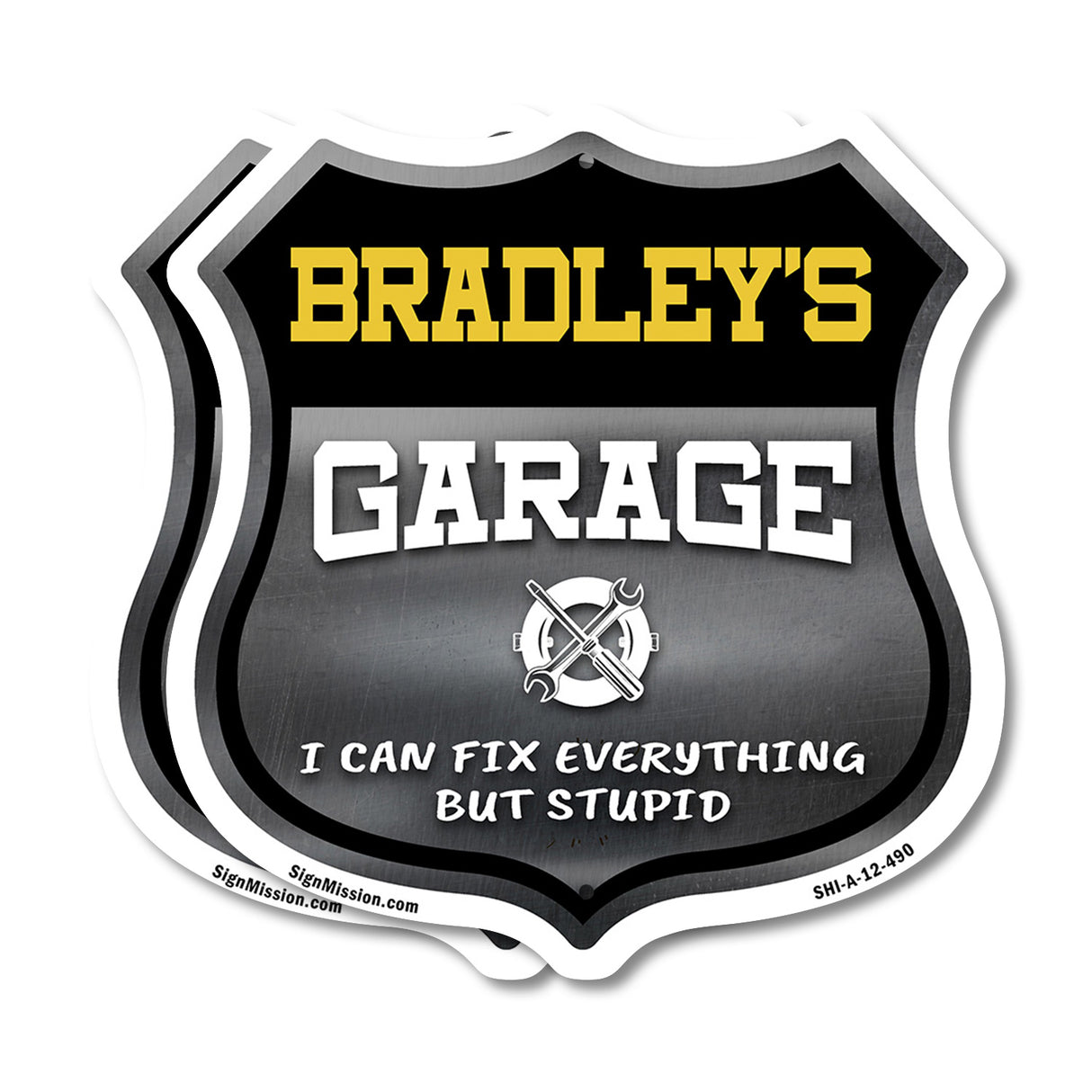 Bradley's Garage I Can Fix Everything But Stupid