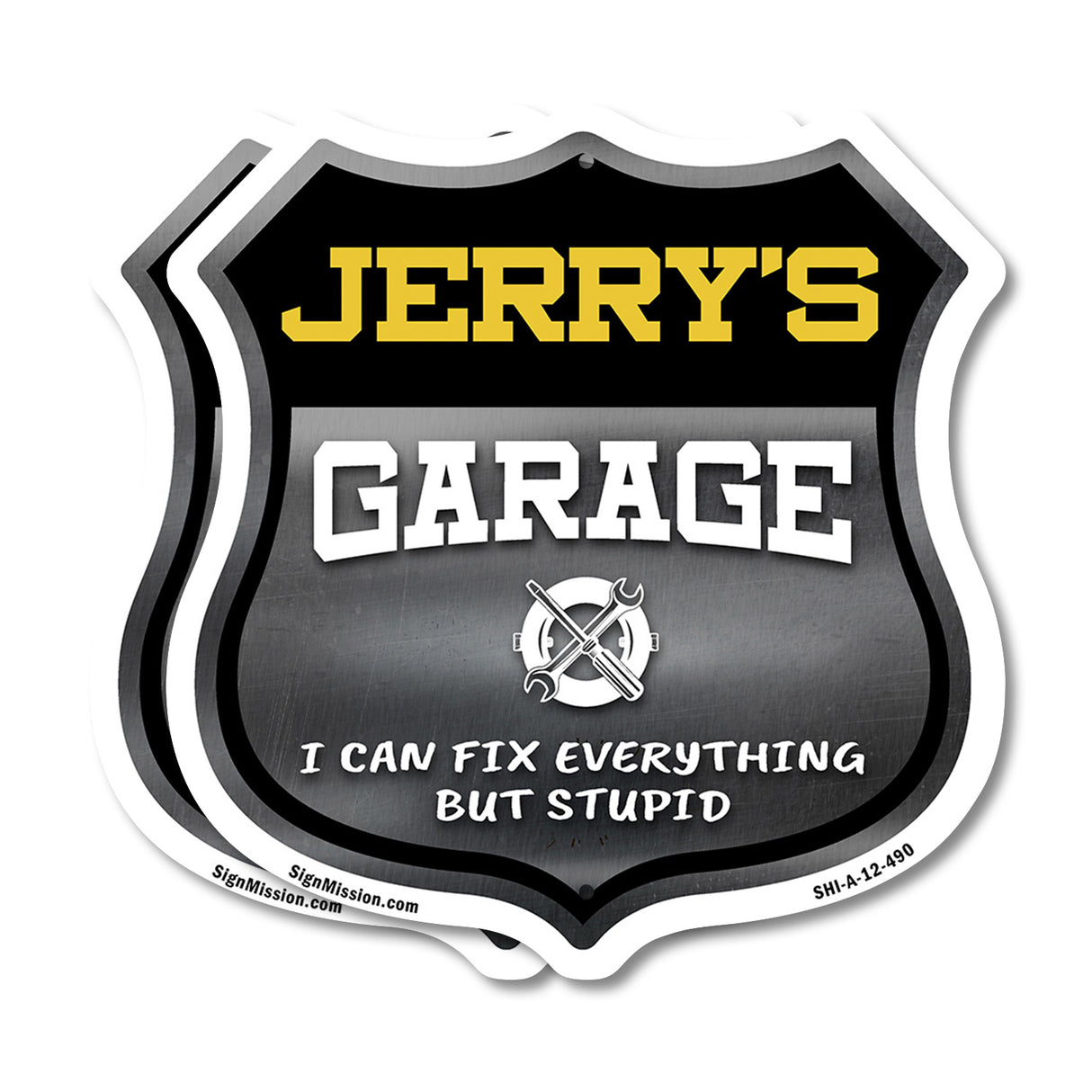 Jerry's Garage I Can Fix Everything But Stupid