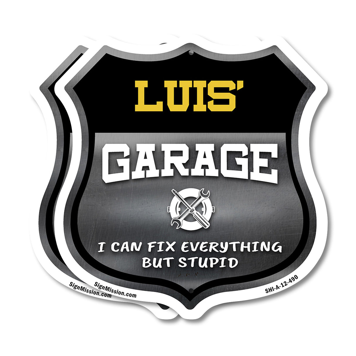 Luis's Garage I Can Fix Everything But Stupid