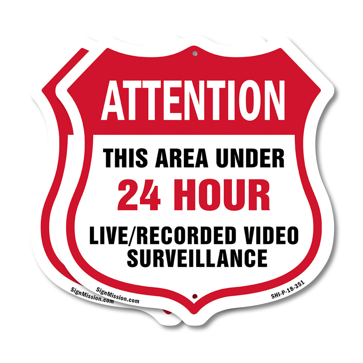 Attention This Area Under 24 Hour Live Recorded Video Surveillance