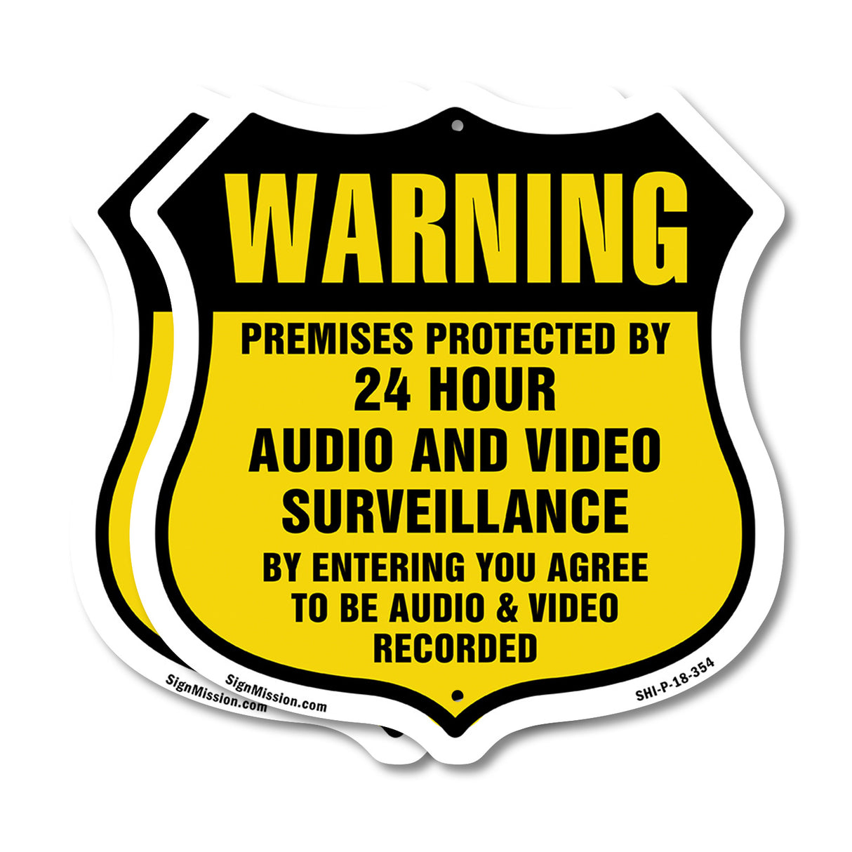 Warning Premises Protected By 24 Hour Audio And Video Surveillance By Entering You Agree To Be Audio & Video Recorded
