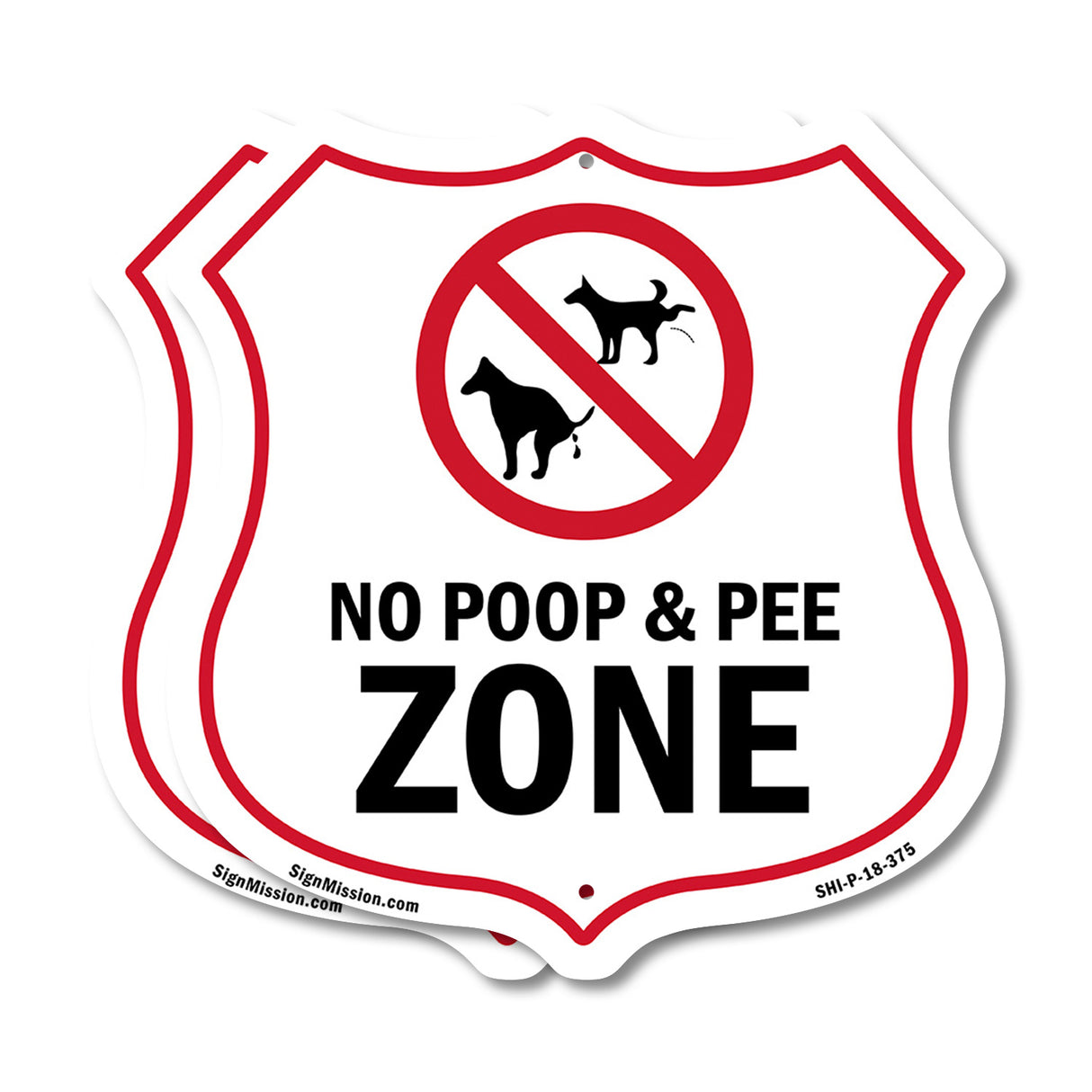 Dog Poop Shield Sign No Poop & Pee Zone