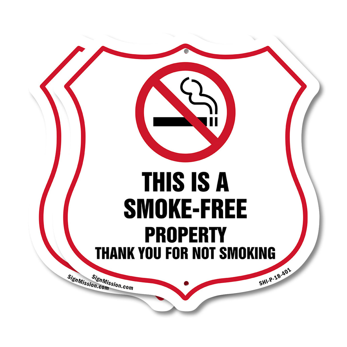 No Smoking Shield Sign This Is A Smoke Free Property Thank You For Not Smoking